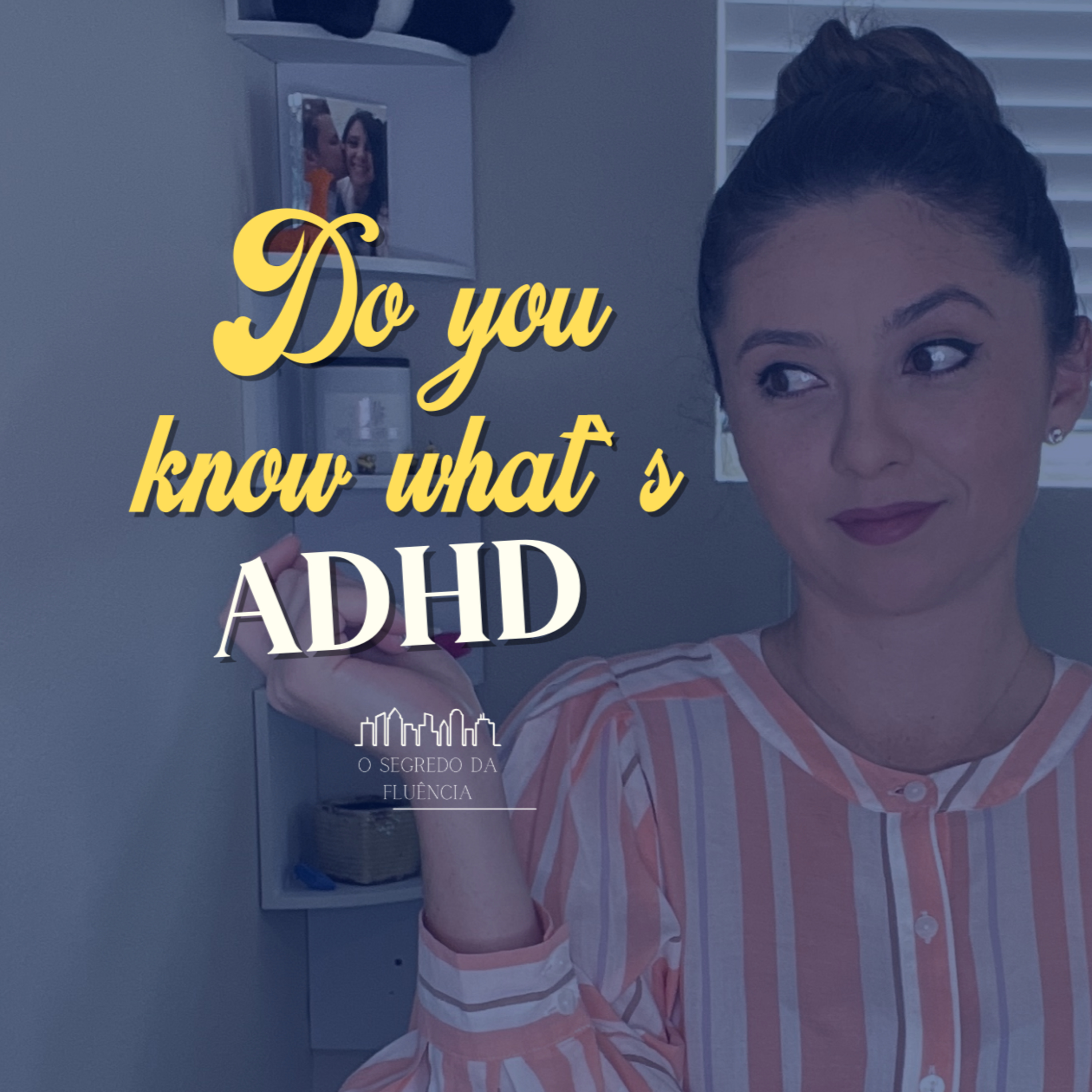 Let's talk about ADHD episode artwork