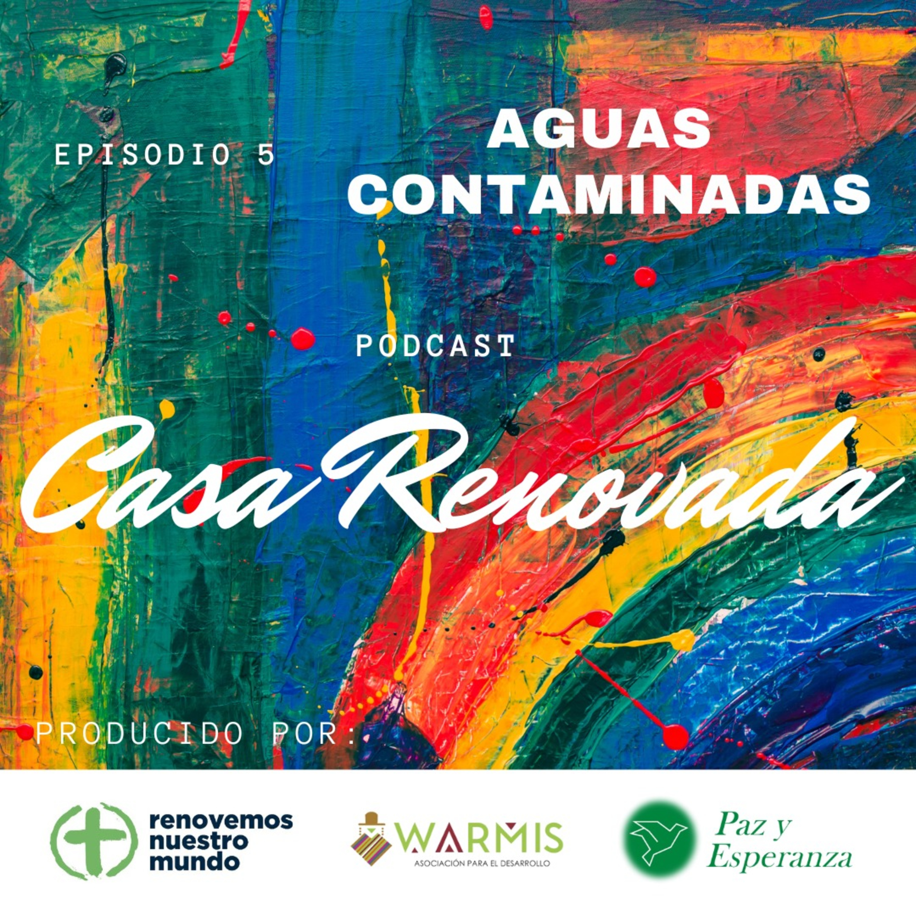 Ep. 5 Aguas Contaminadas episode artwork