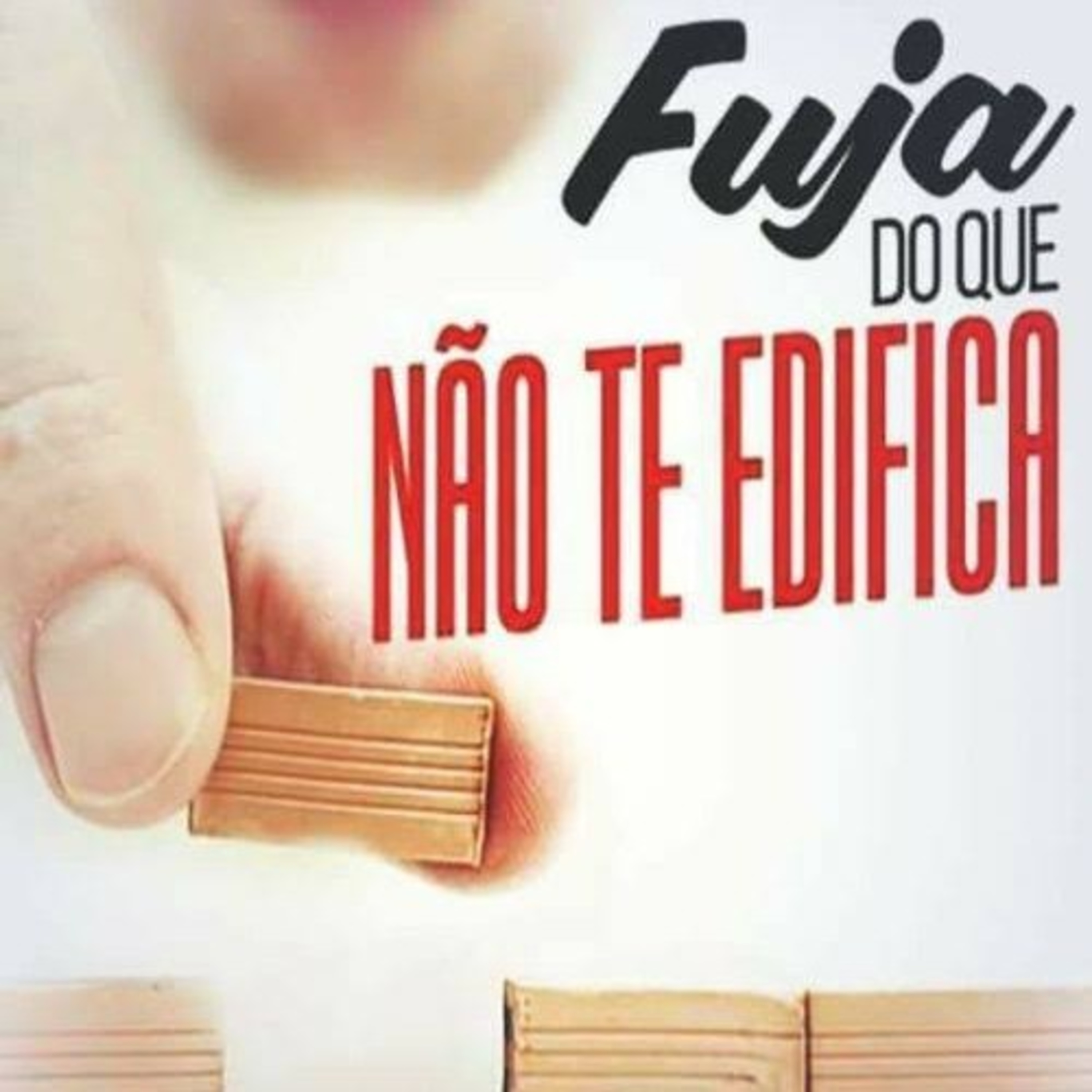 EDIFIQUEM-SE UNS AOS OUTROS episode artwork