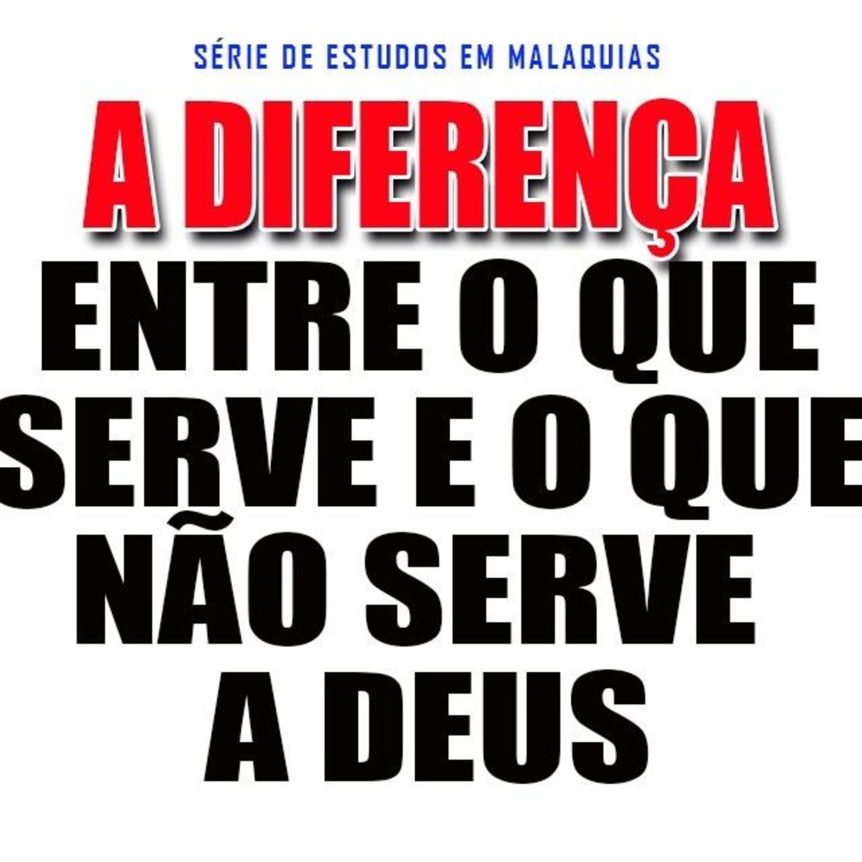 A DIFERENÇA ENTRE O JUSTO E O ÍMPIO episode artwork