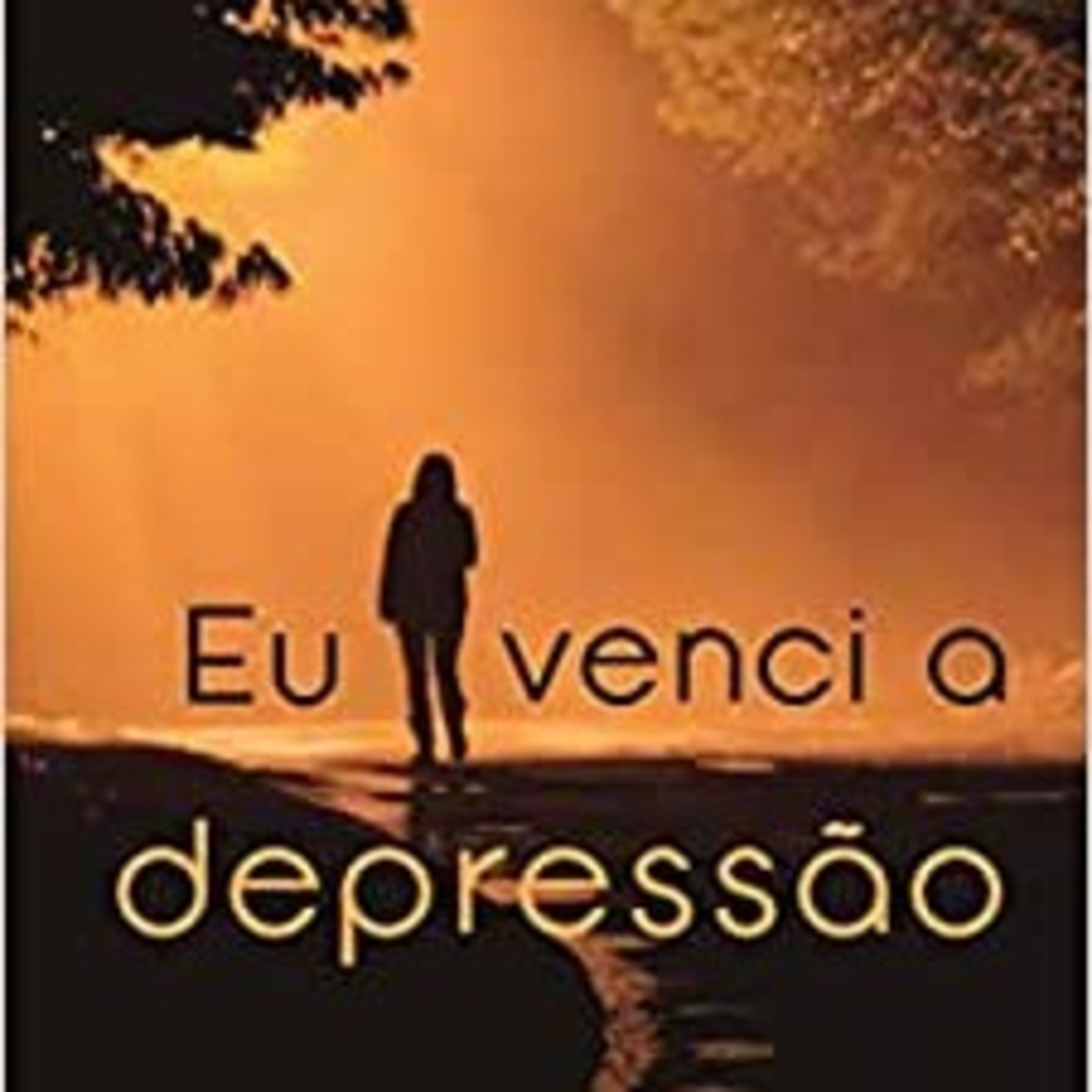 BÍBLIA E A DEPRESSÃO - parte 5 episode artwork