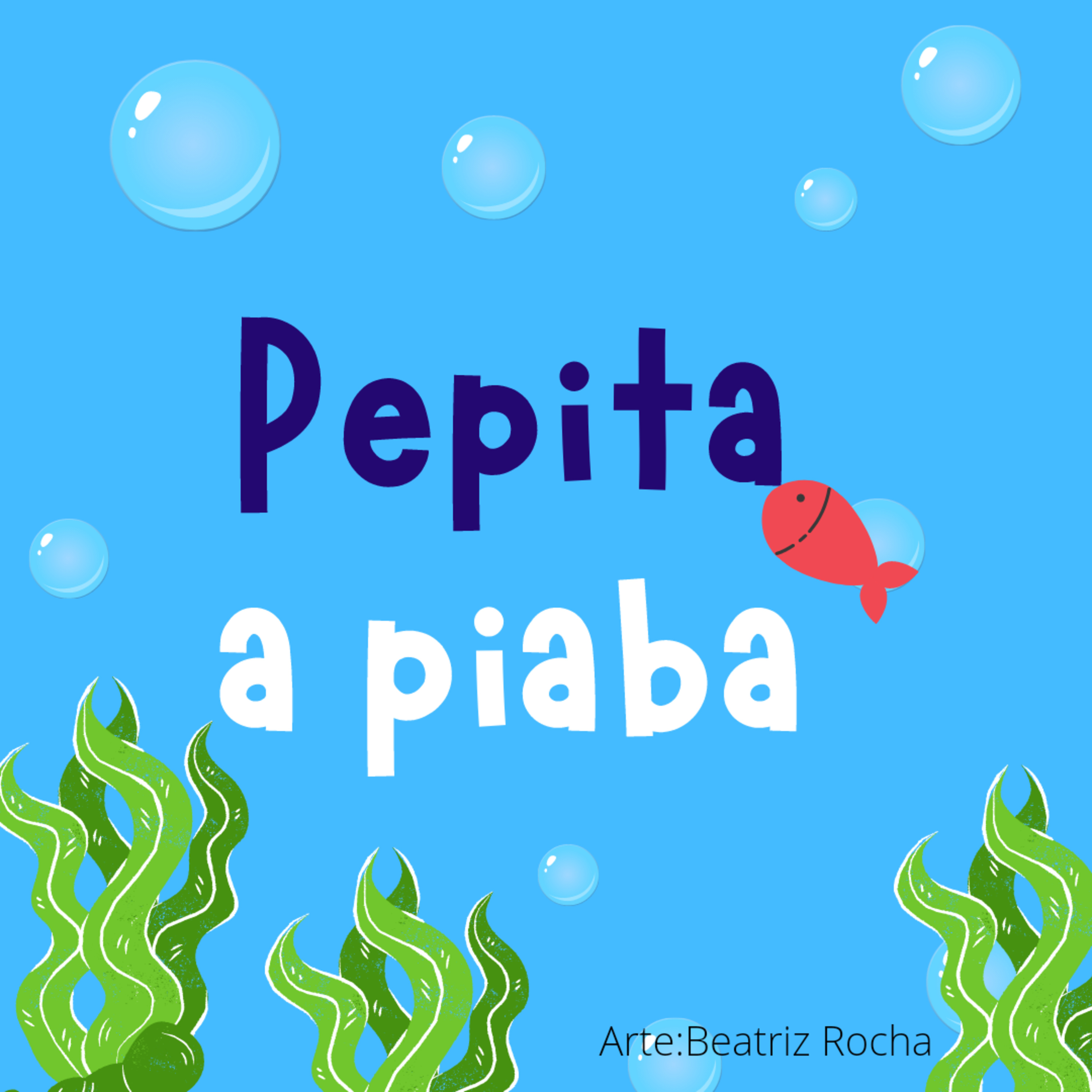 Pepita a piaba  episode artwork