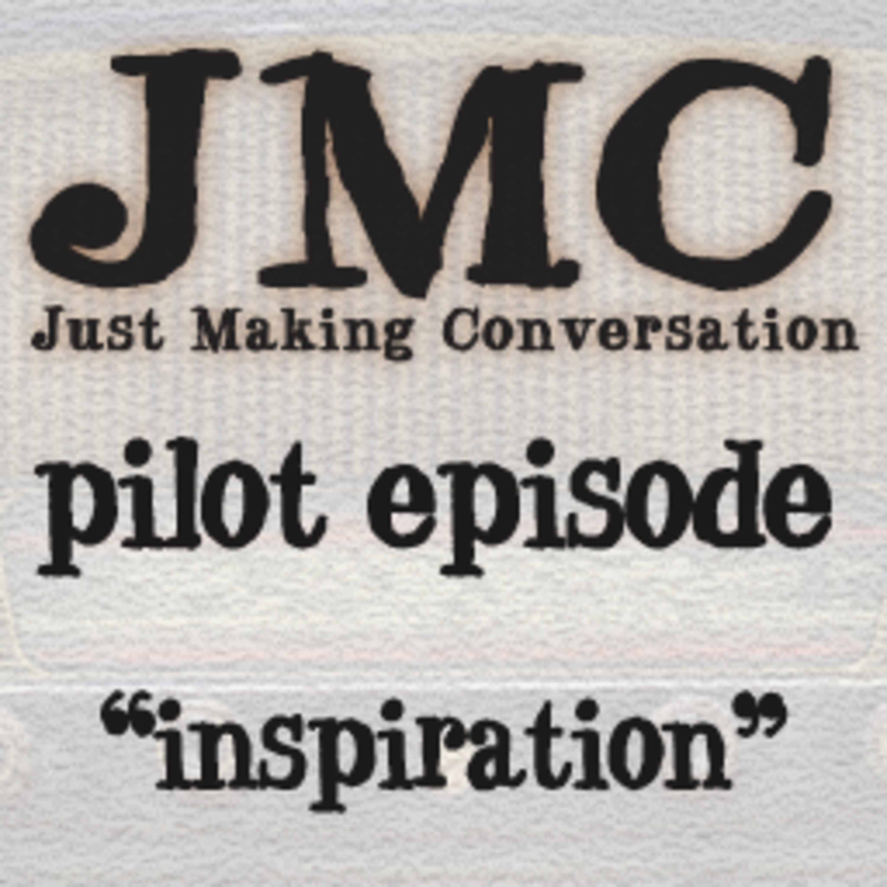 Just Making Conversation