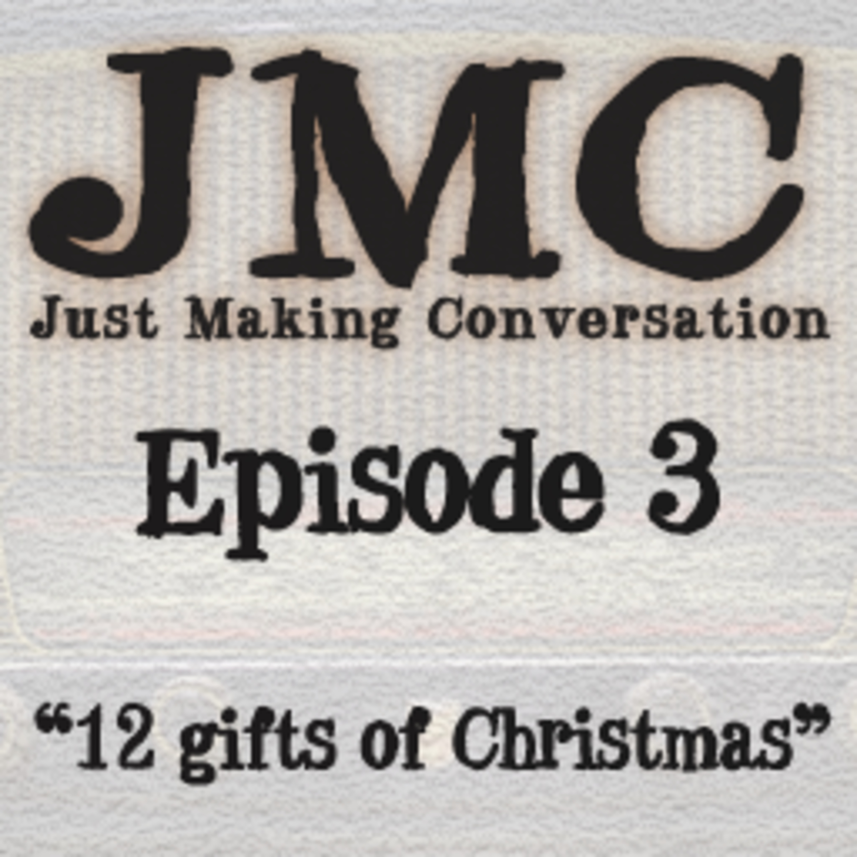 Just Making Conversation