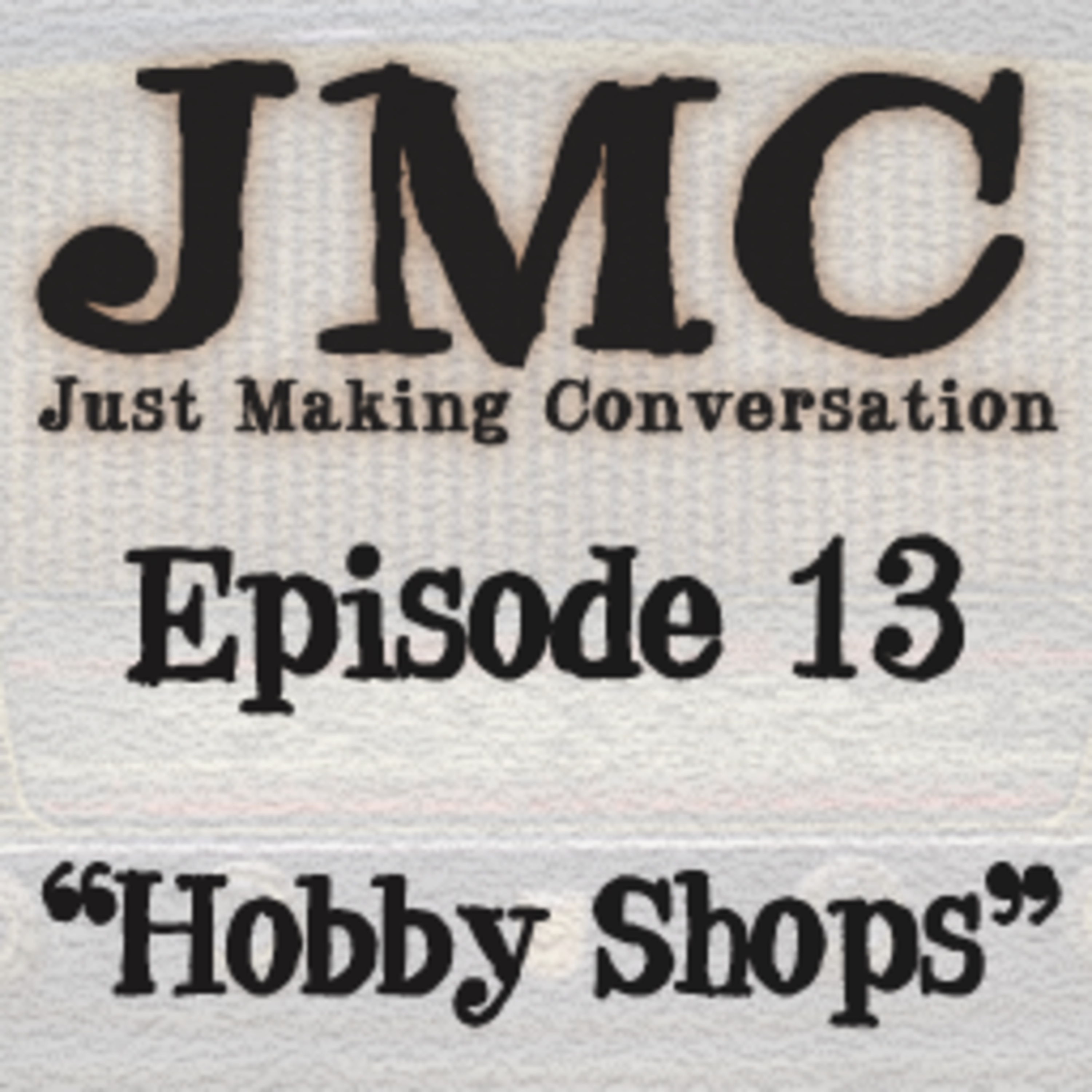 Just Making Conversation