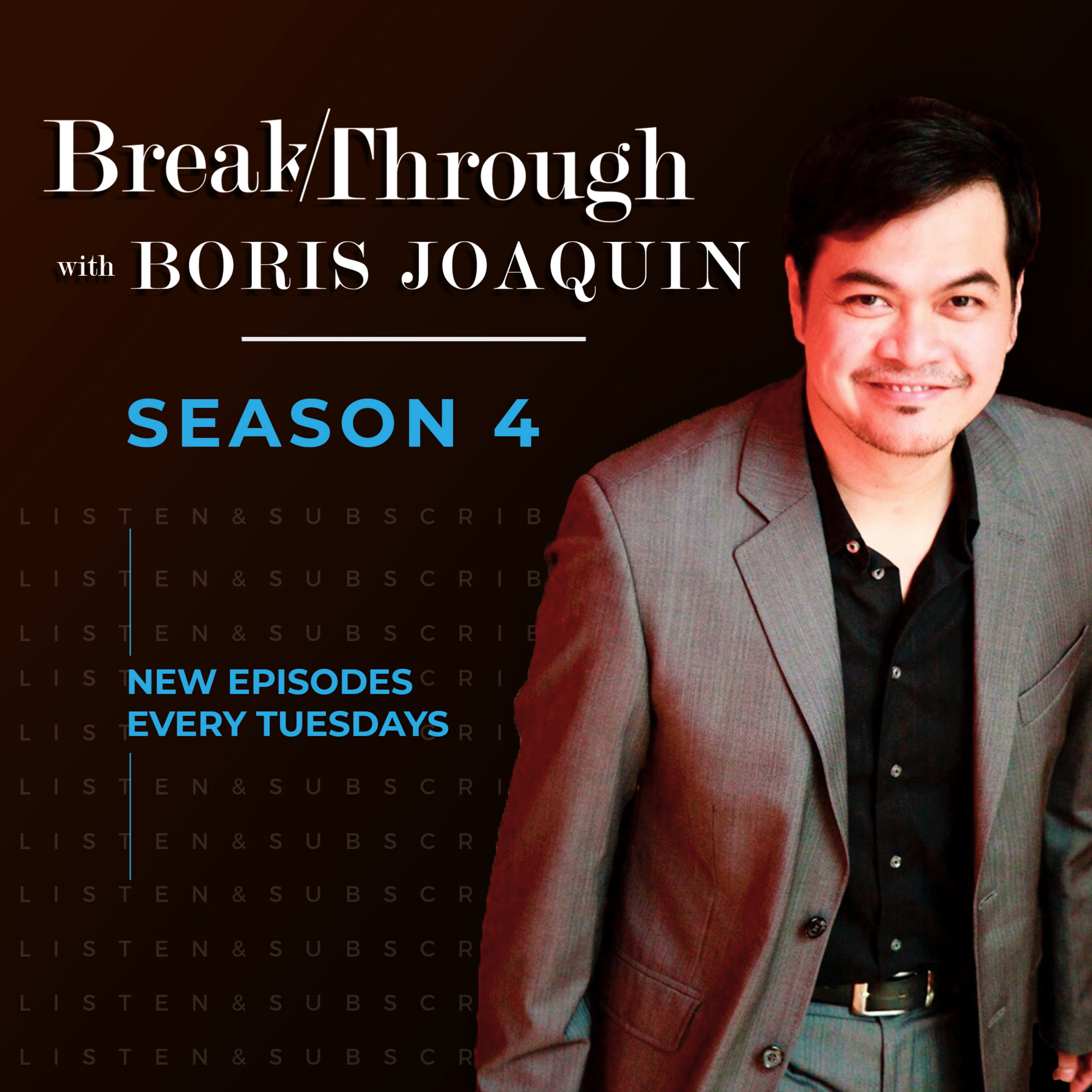 Breakthrough with Boris Joaquin