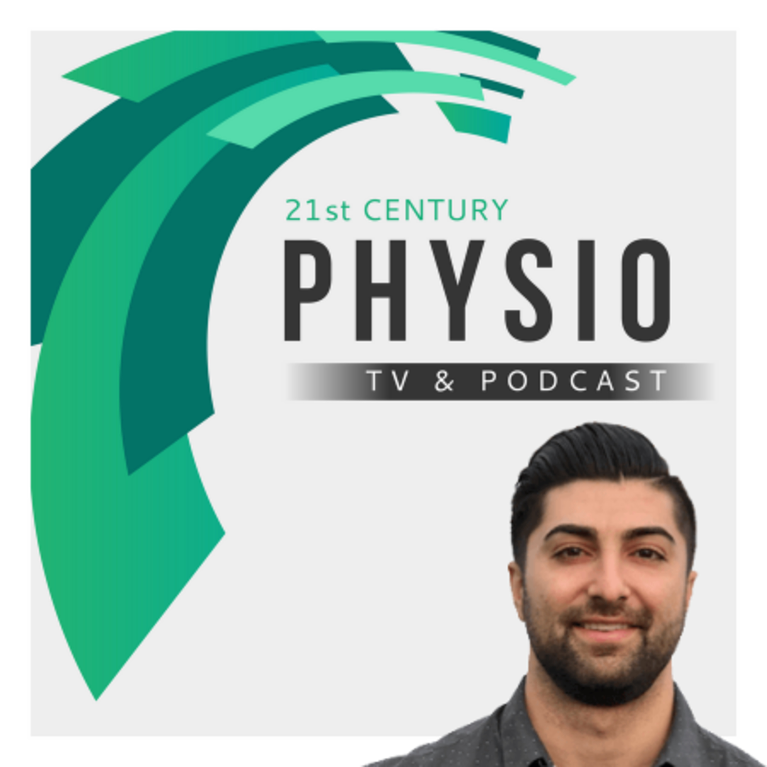 019 - Arash Maghsoodi from The Prehab Guys Brings You Into The 21st Century