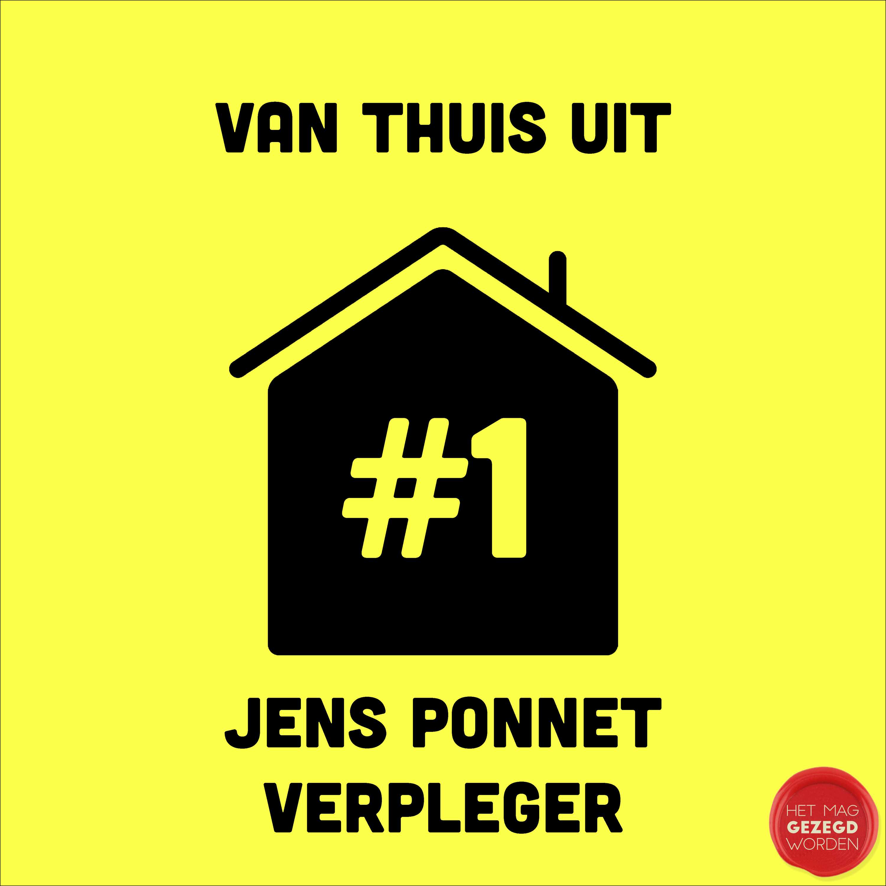Het Mag Gezegd Worden