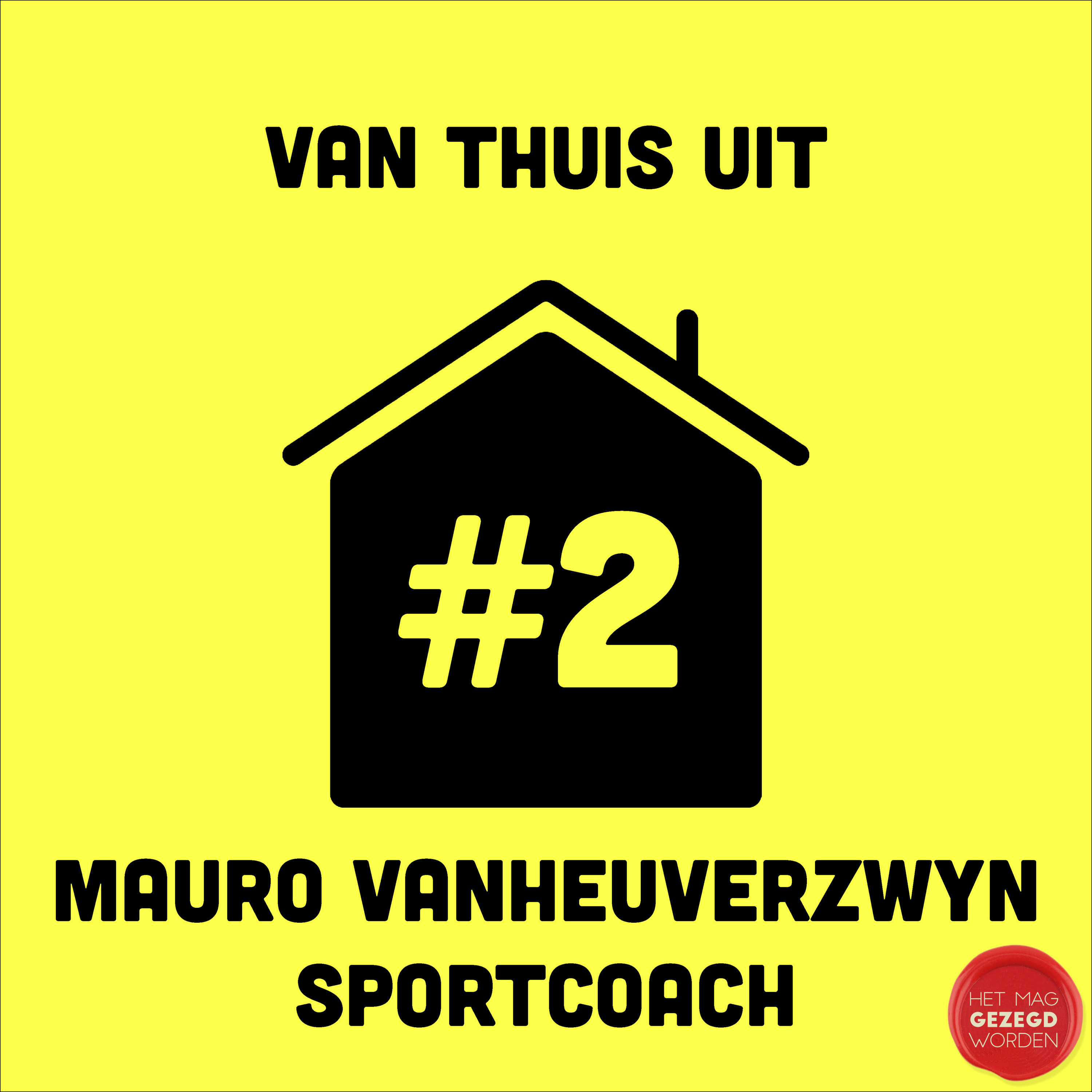Het Mag Gezegd Worden