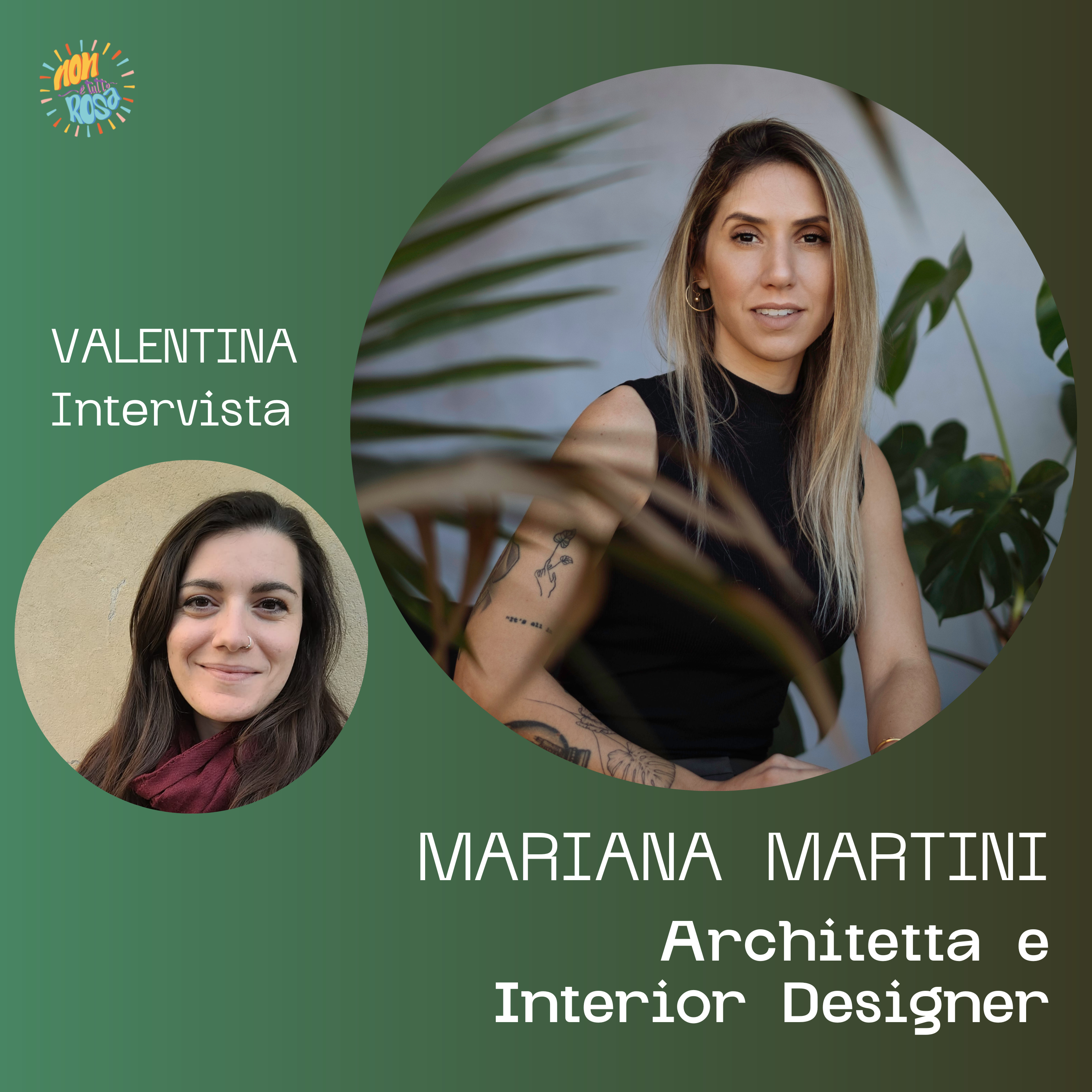 87.Non è tutto rosa con Mariana Martini, architetta e interior designer.