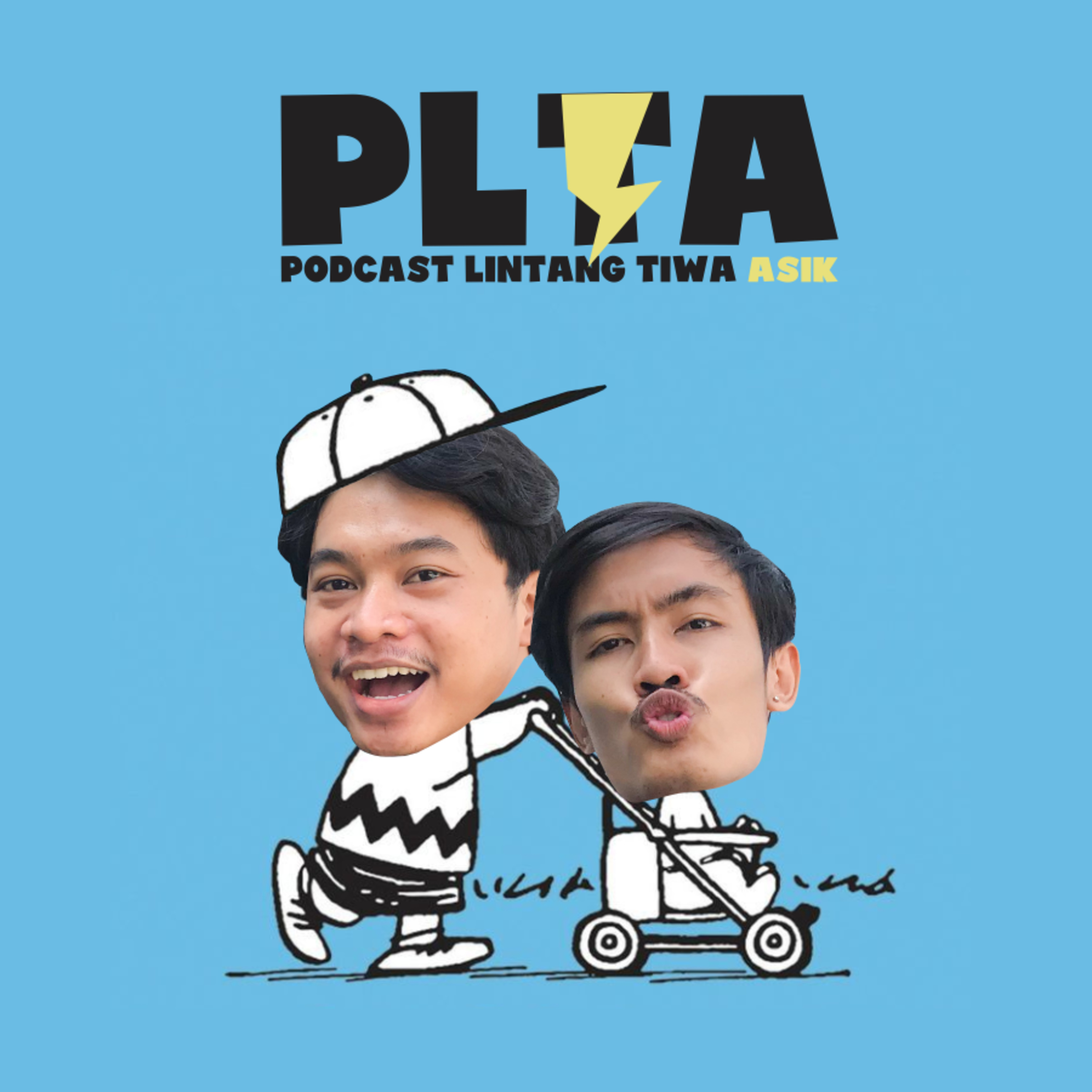 Podcast Lintang Tiwa Arthur (PLTA)