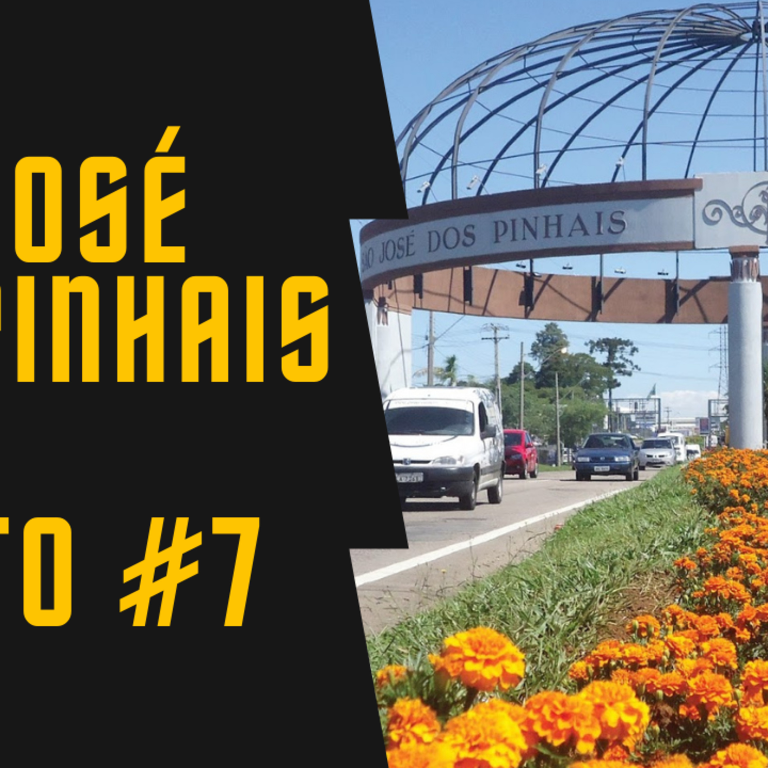 São José dos Pinhais #7 episode artwork