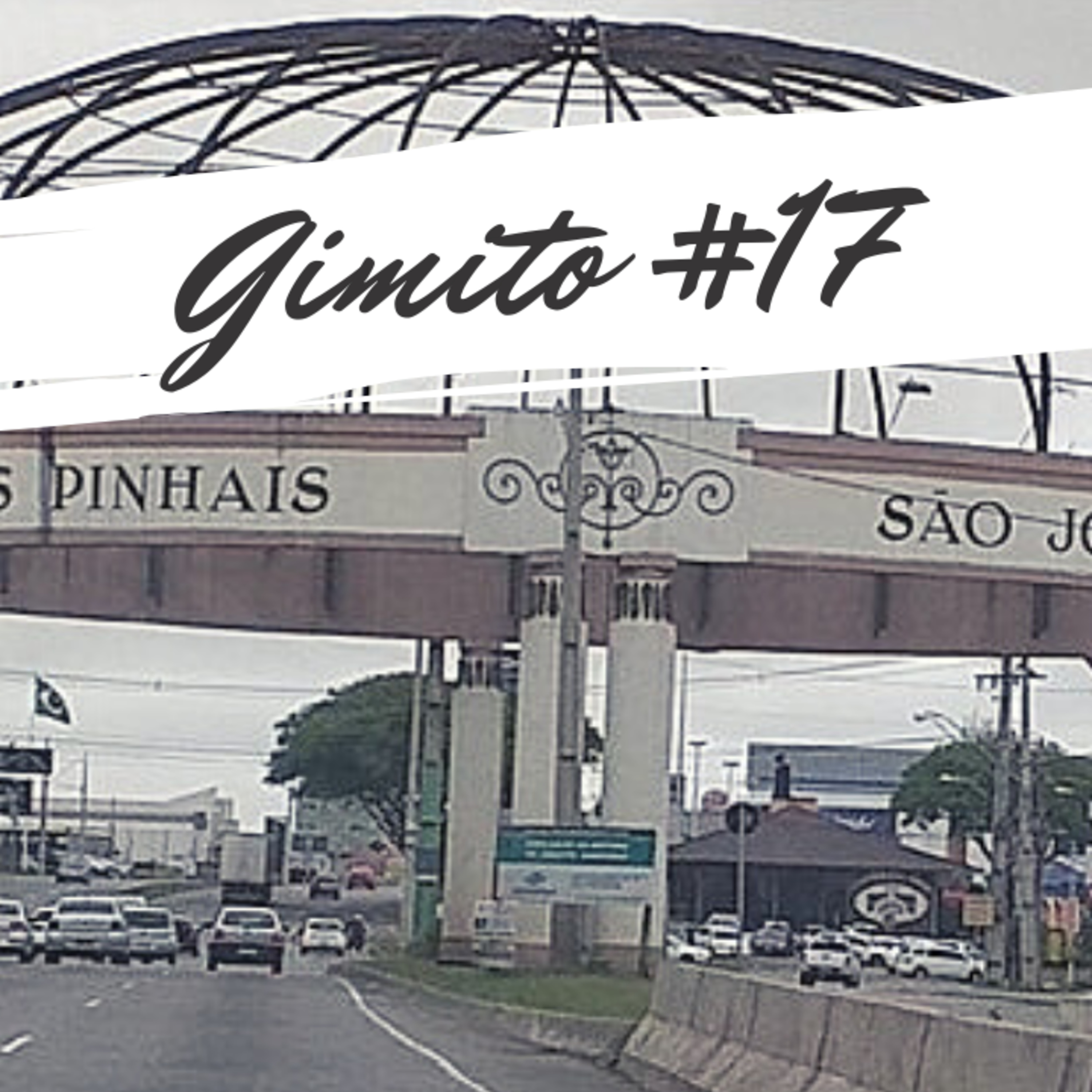 São José dos Pinhais #16 episode artwork