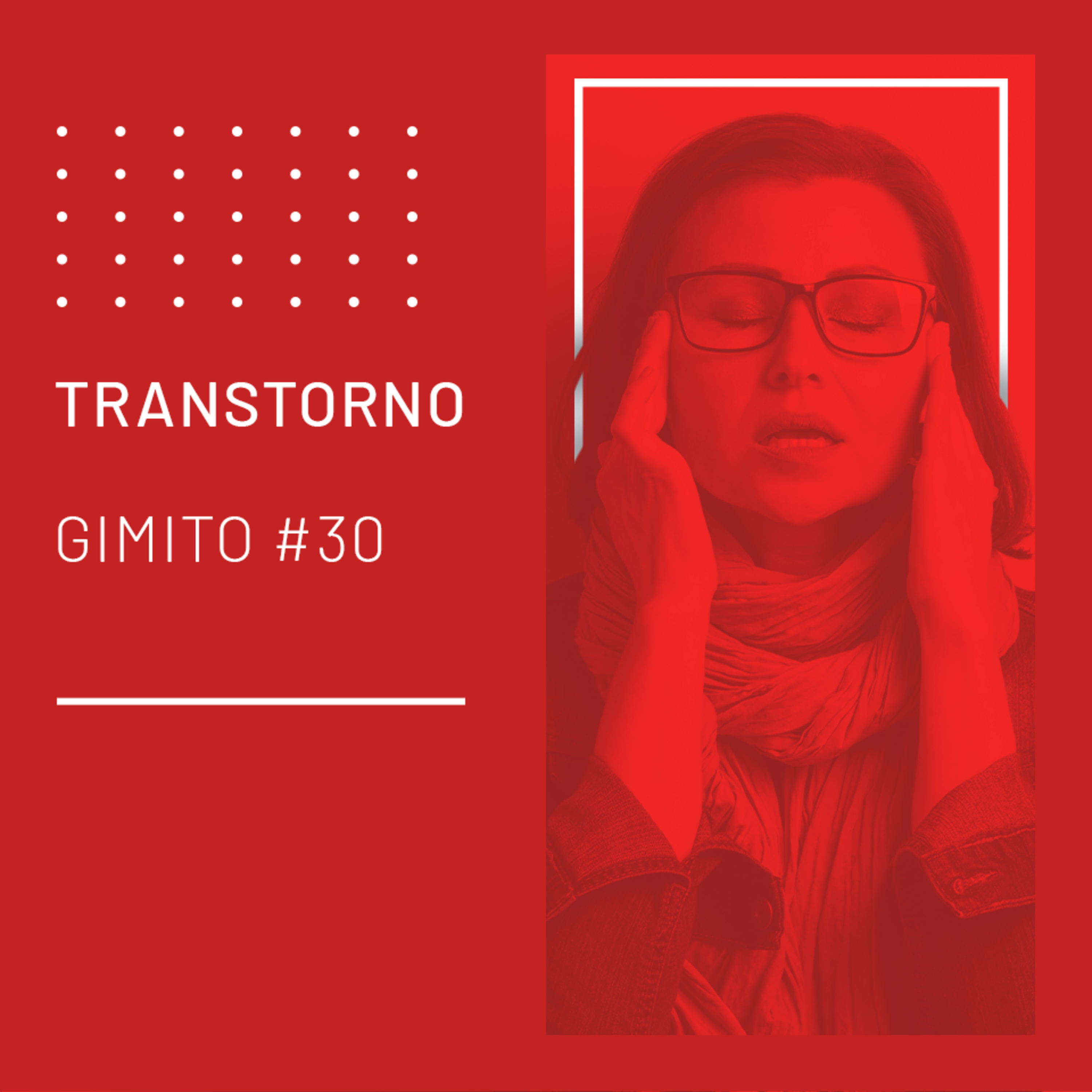Transtorno #30 episode artwork