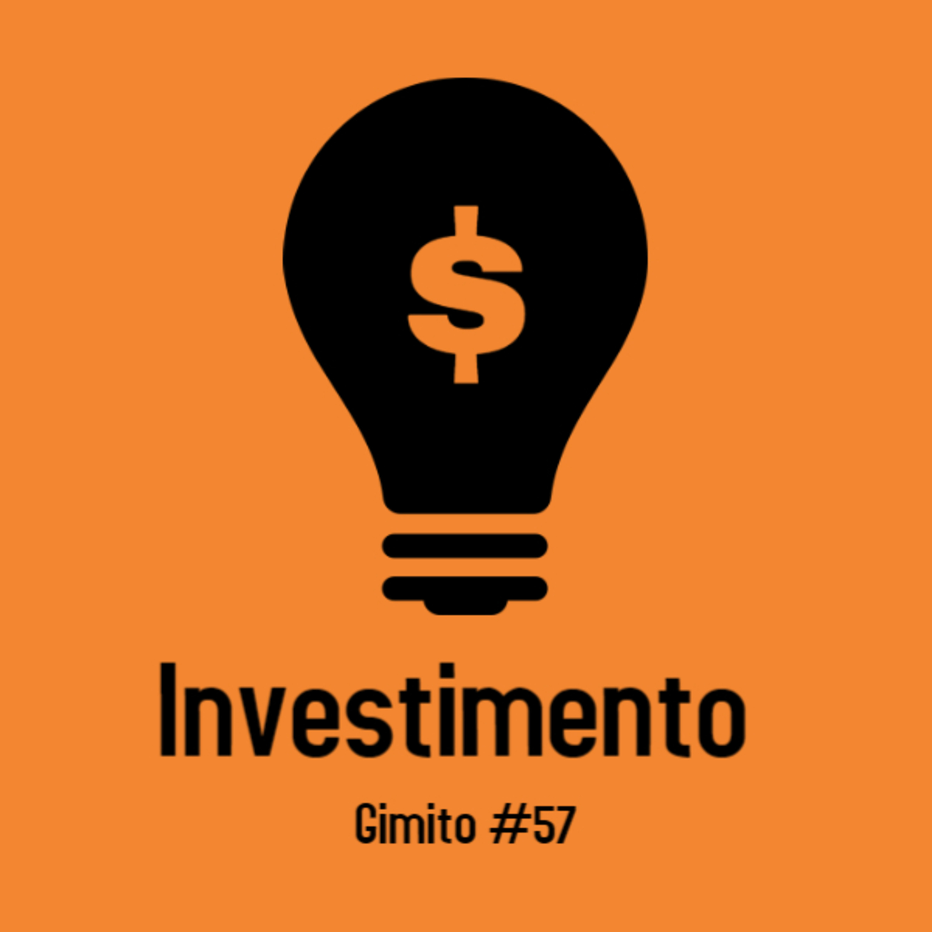 Investimento #57 episode artwork
