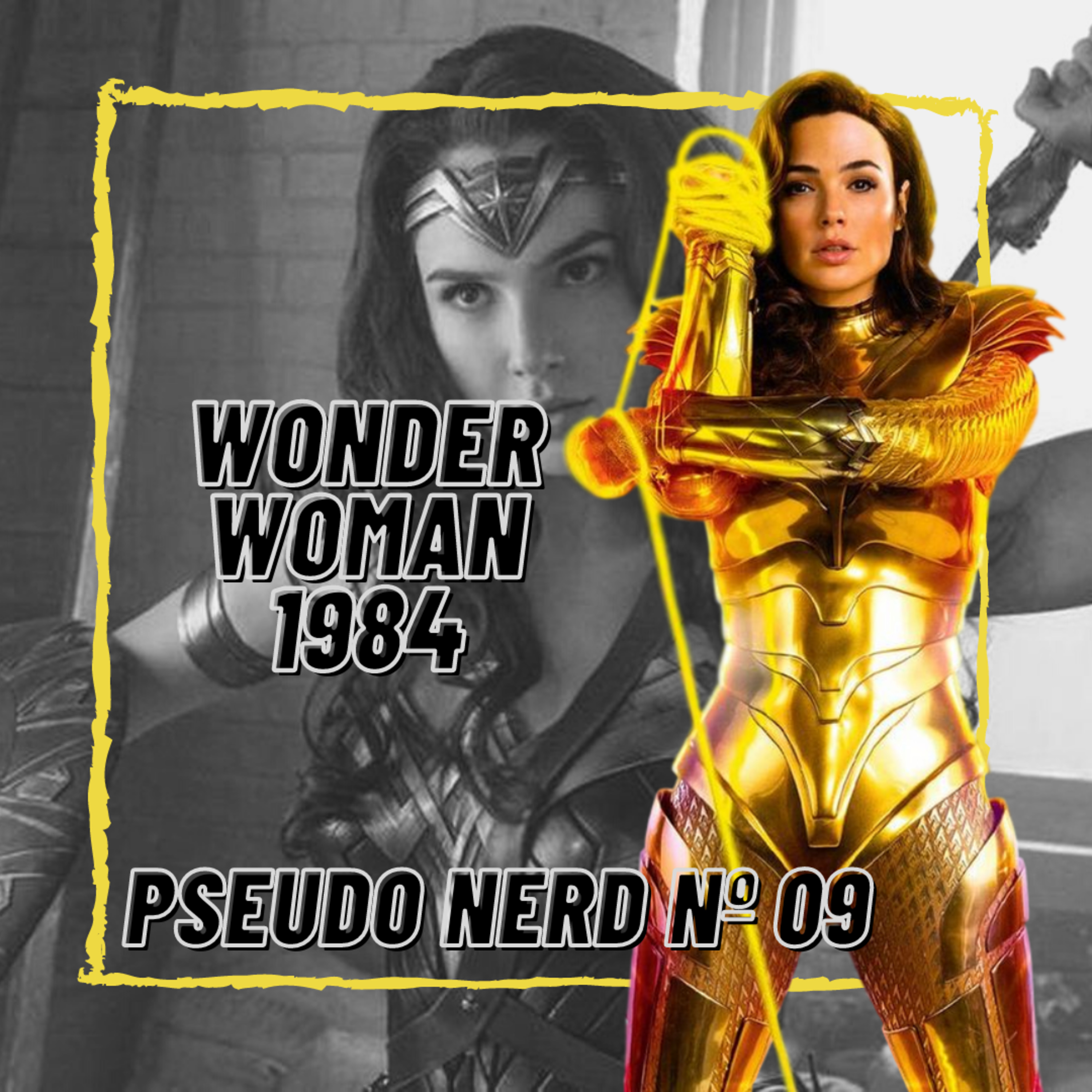 Episódio 09 - WONDER WOMAN 1984 episode artwork