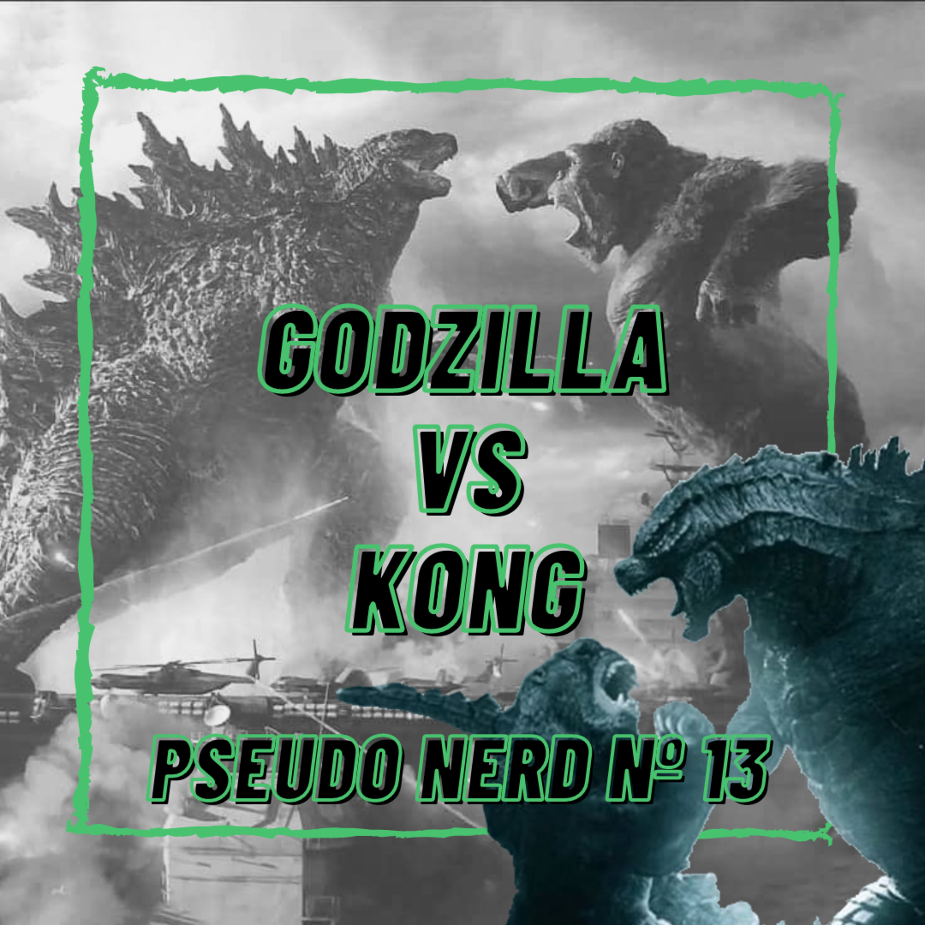 Episódio 13 - Godzilla x Kong episode artwork