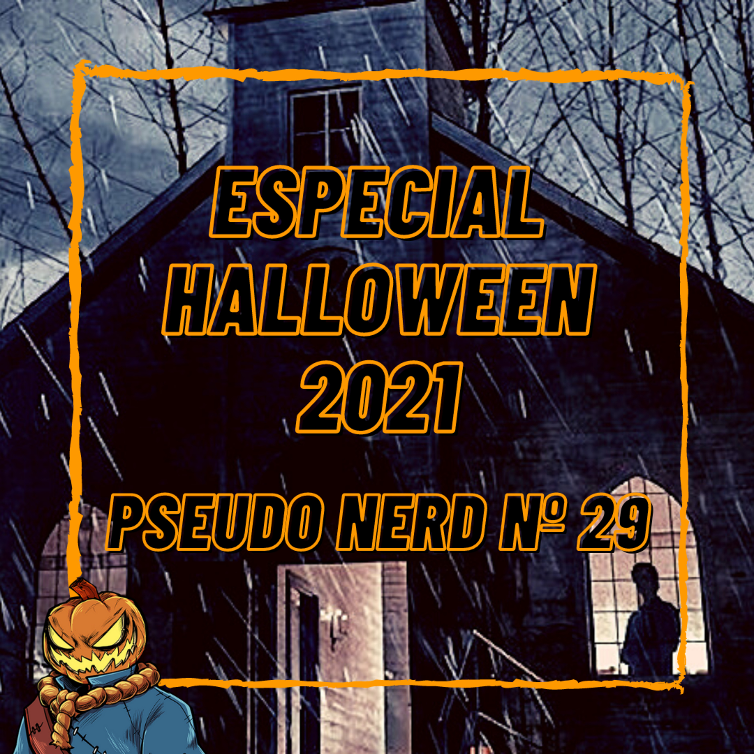 Episódio 29 - Especial Halloween 2021 episode artwork