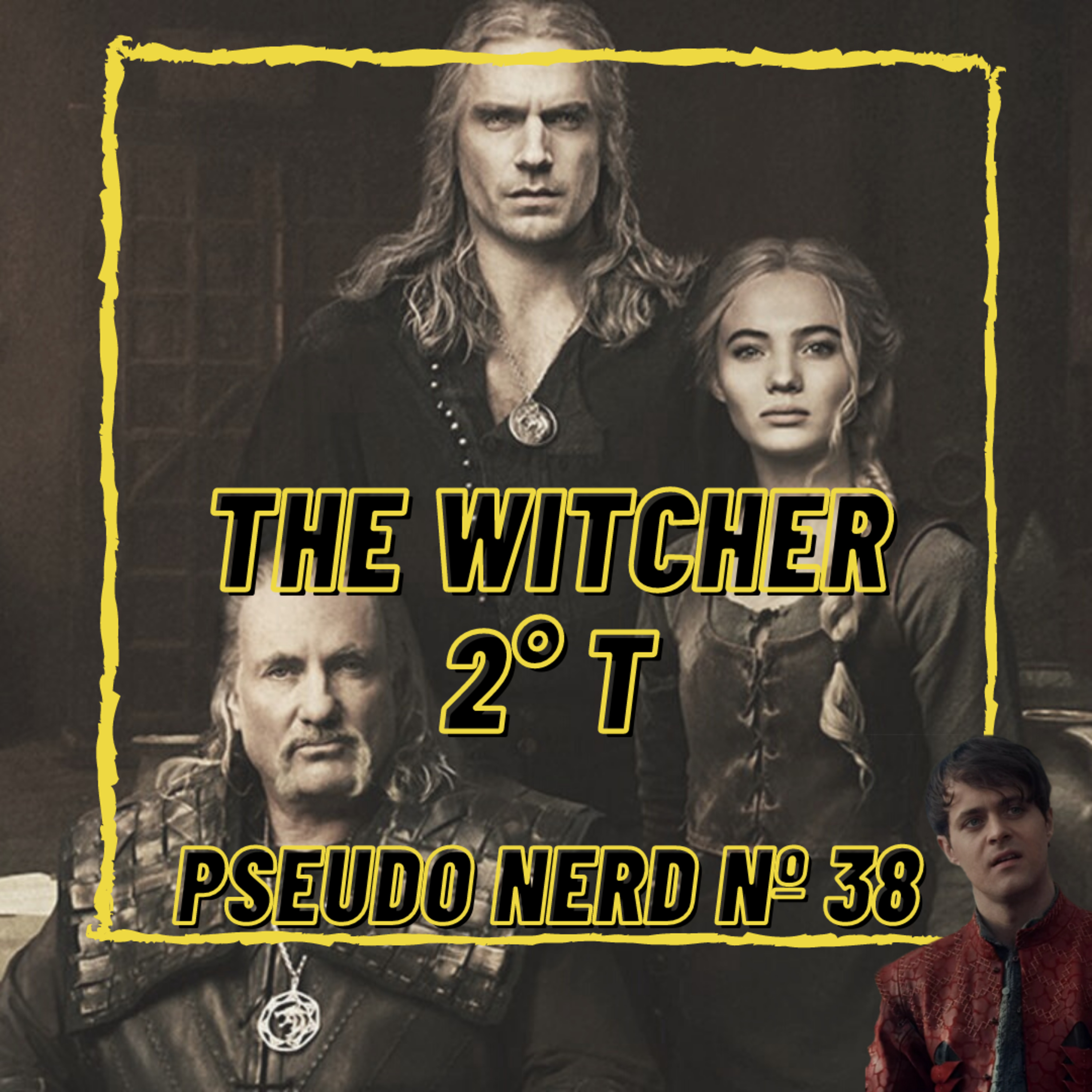 EP 38 - The Witcher 2° Temporada episode artwork