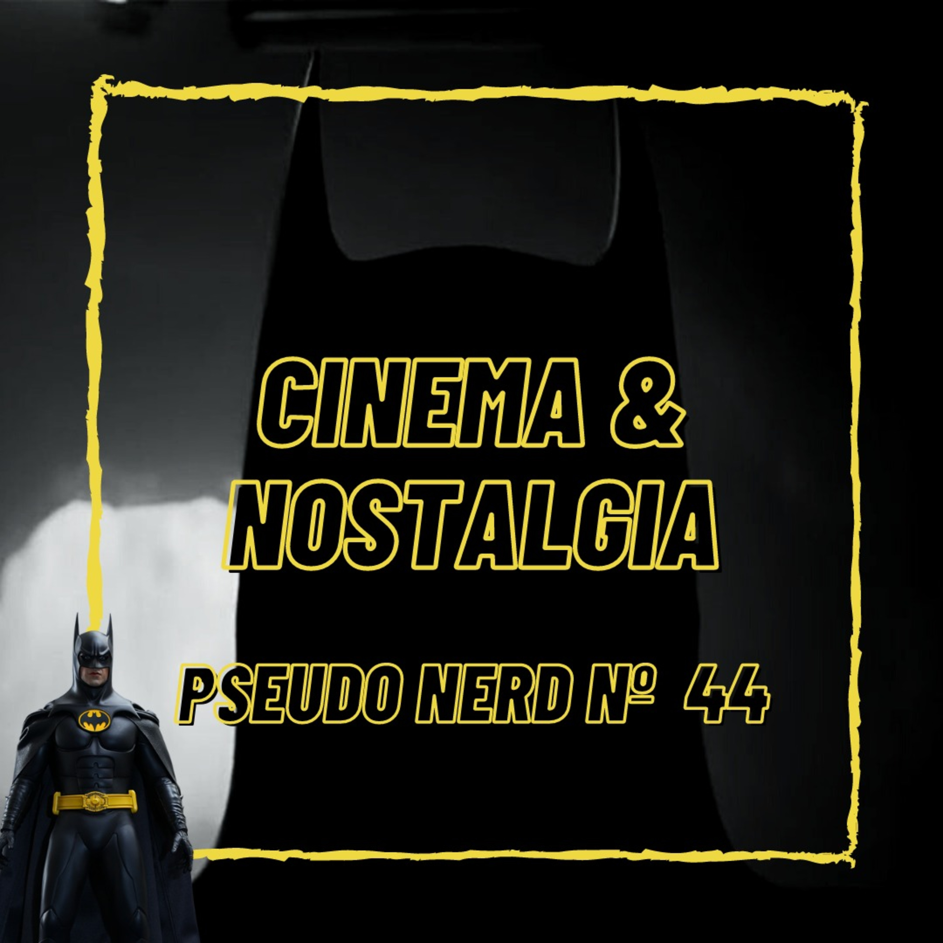 Episódio 44 - Nostalgia & Cinema episode artwork