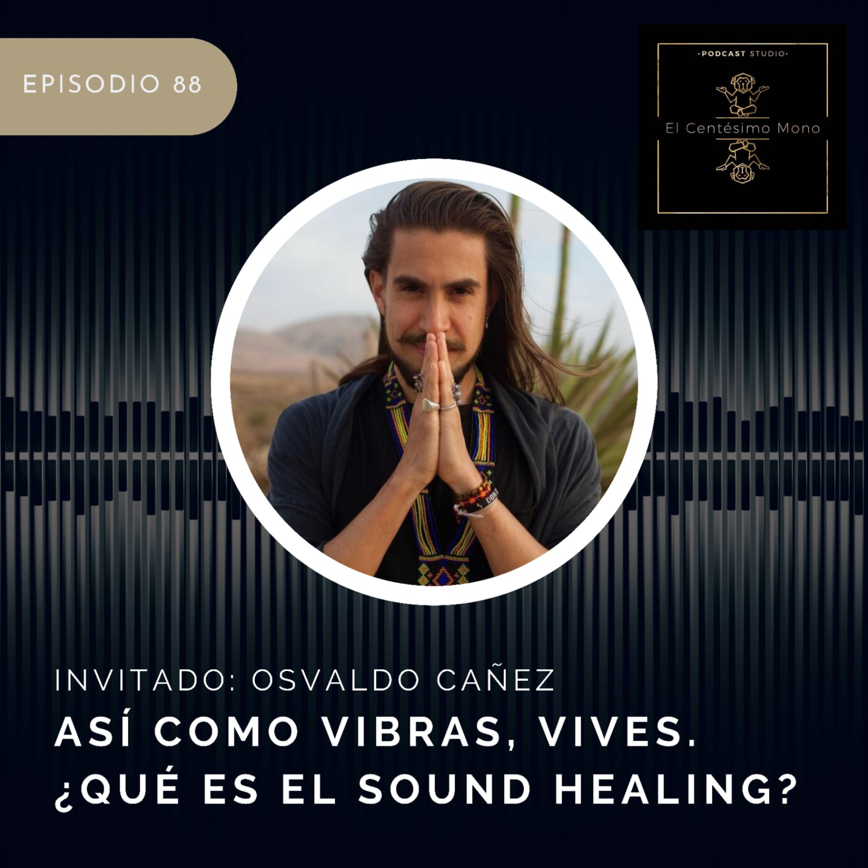 El Centésimo Mono Podcast