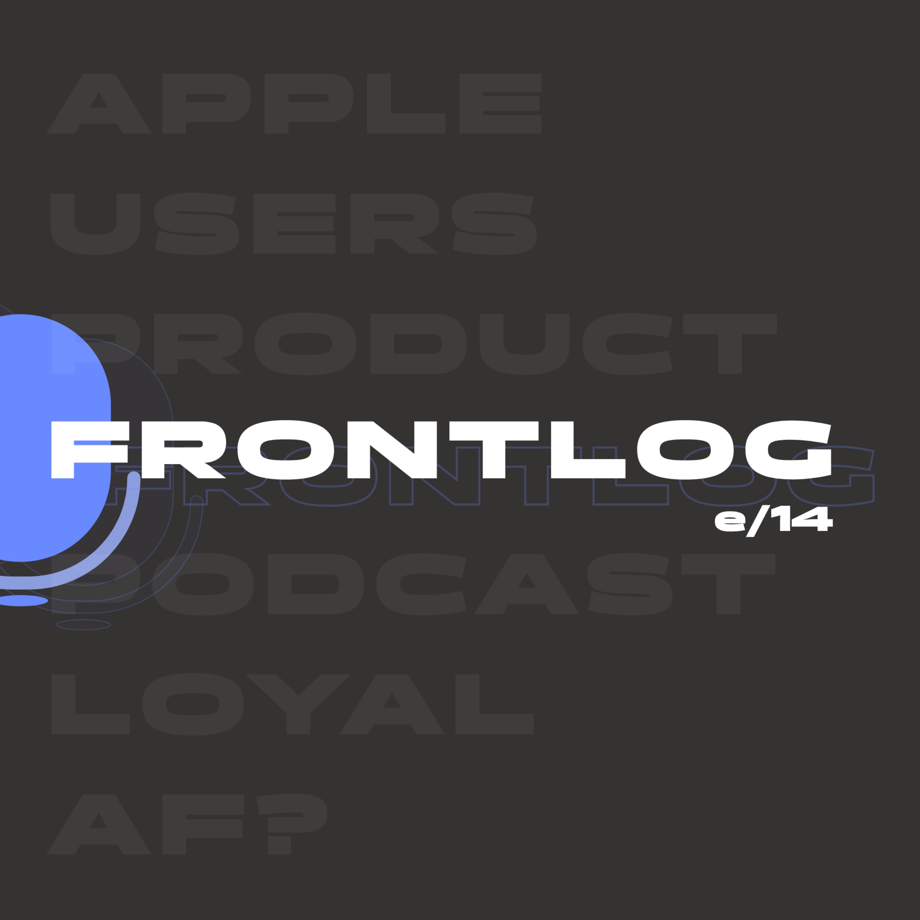 14 — Apple users are loyal AF episode artwork