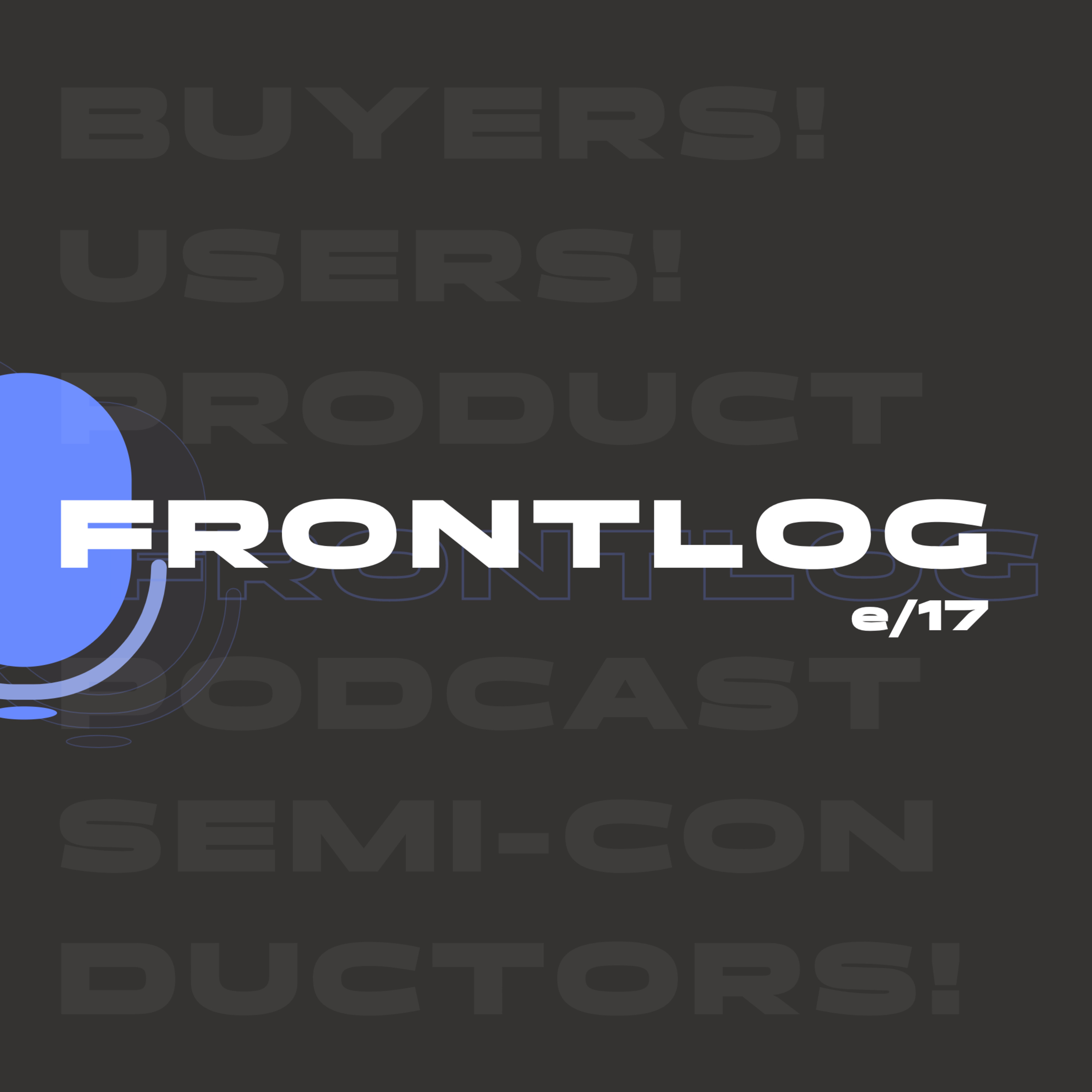 17 — Buyers vs. Users episode artwork