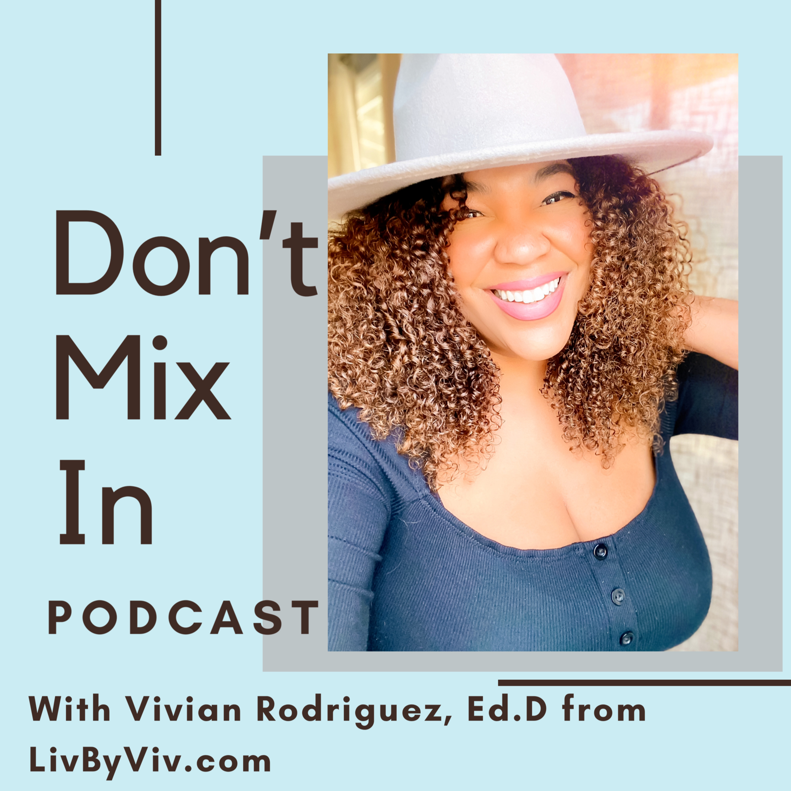 Don\'t Mix In