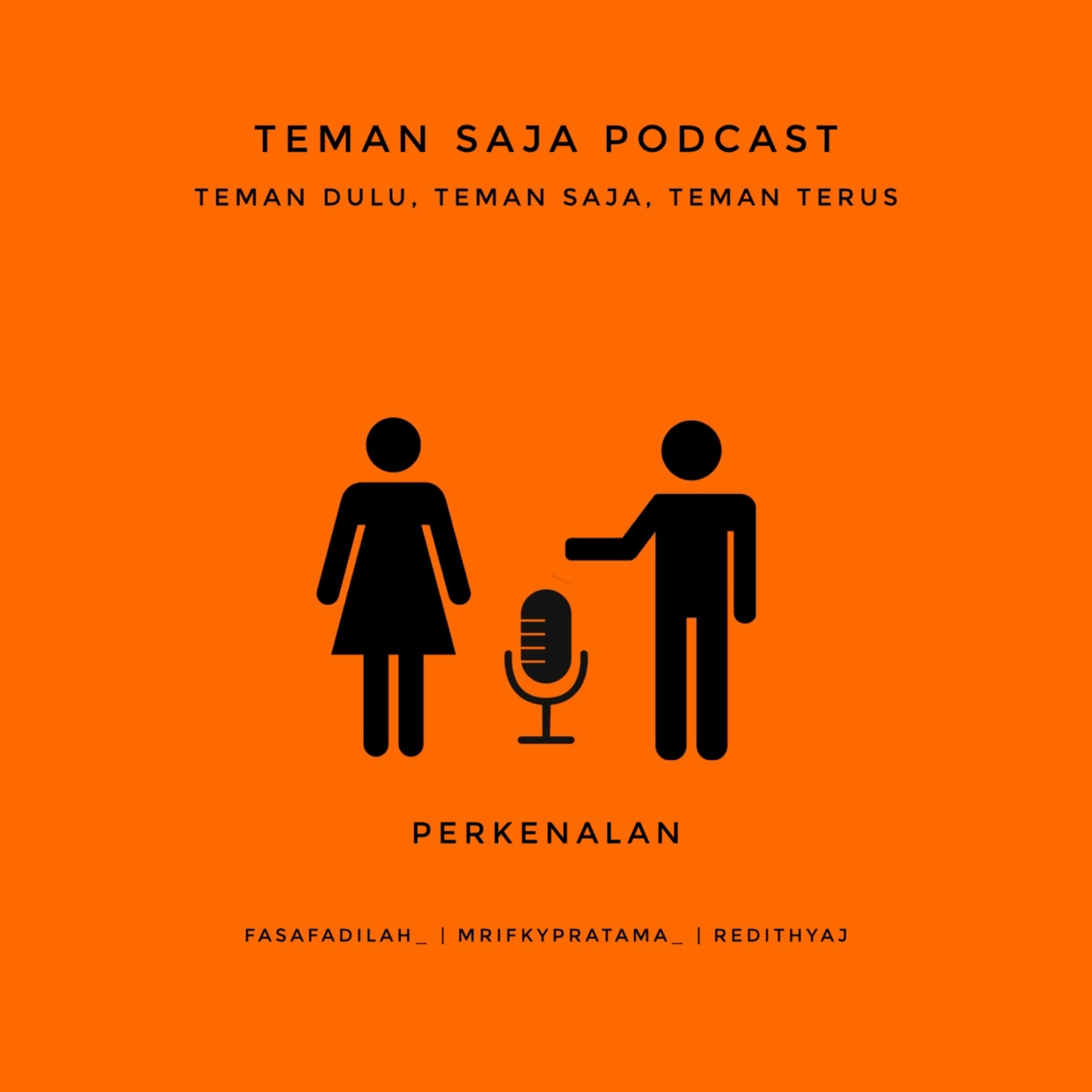 Teman Saja Podcast