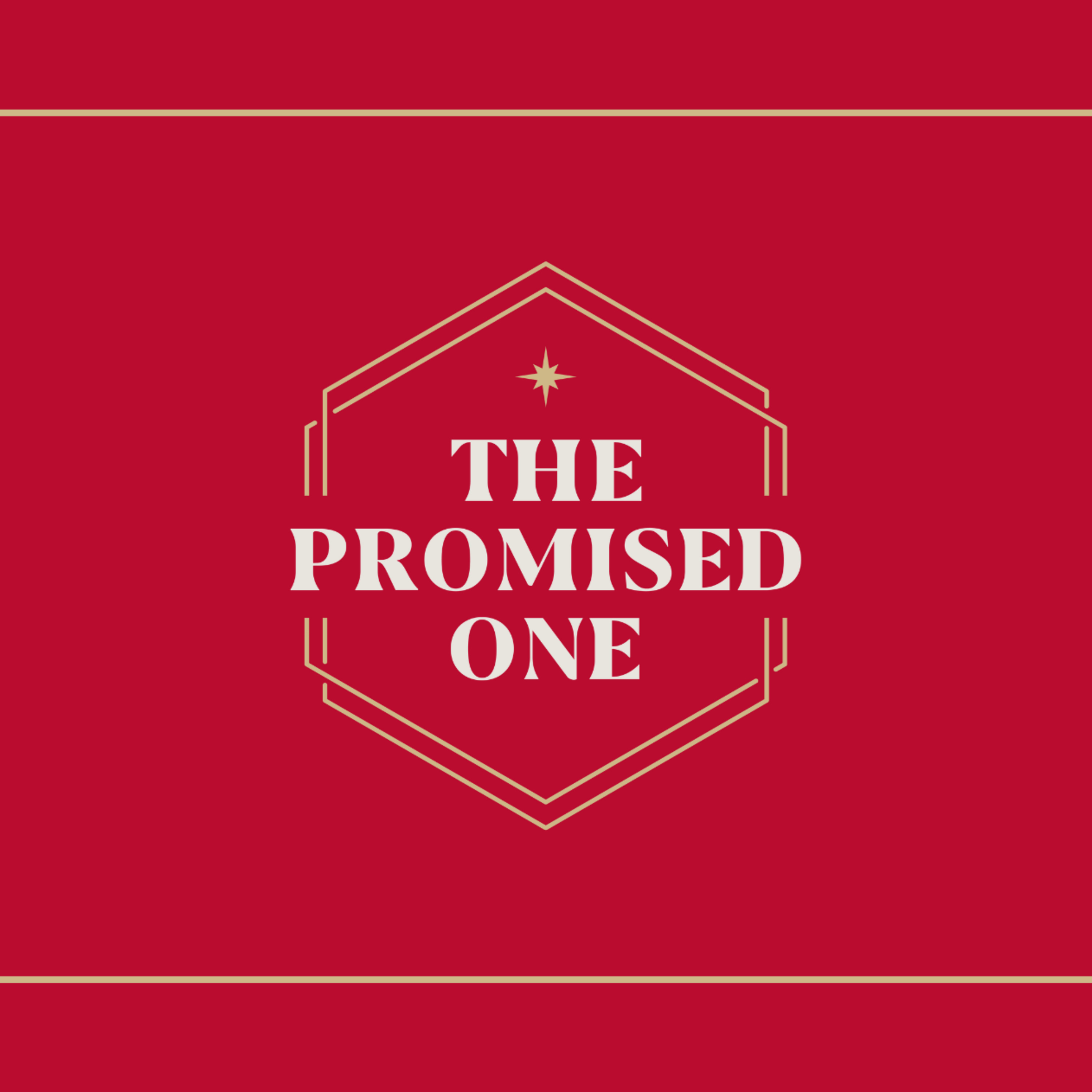 Where God Lives | THE PROMISED ONE episode artwork