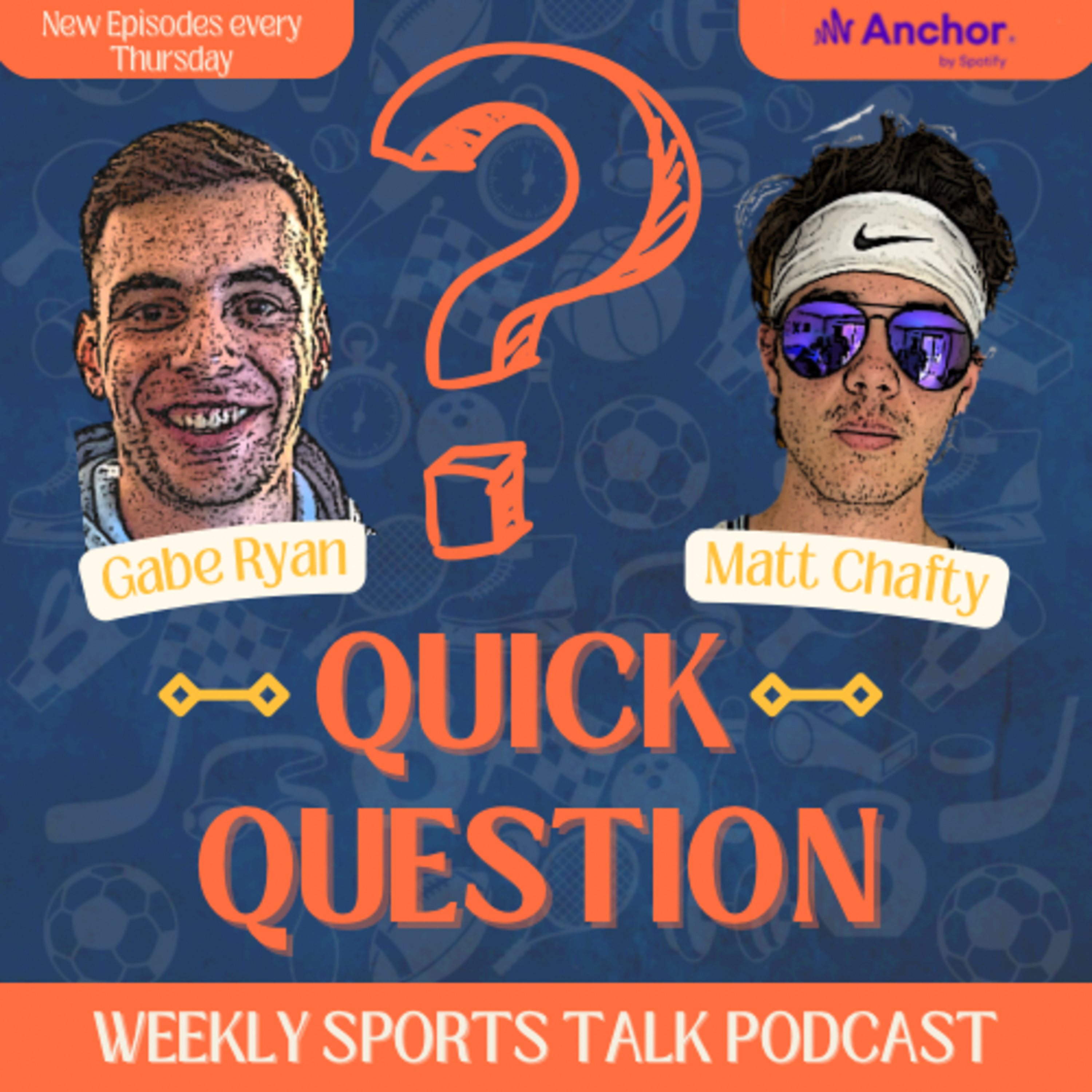 Quick Question - Sports Talk Podcast