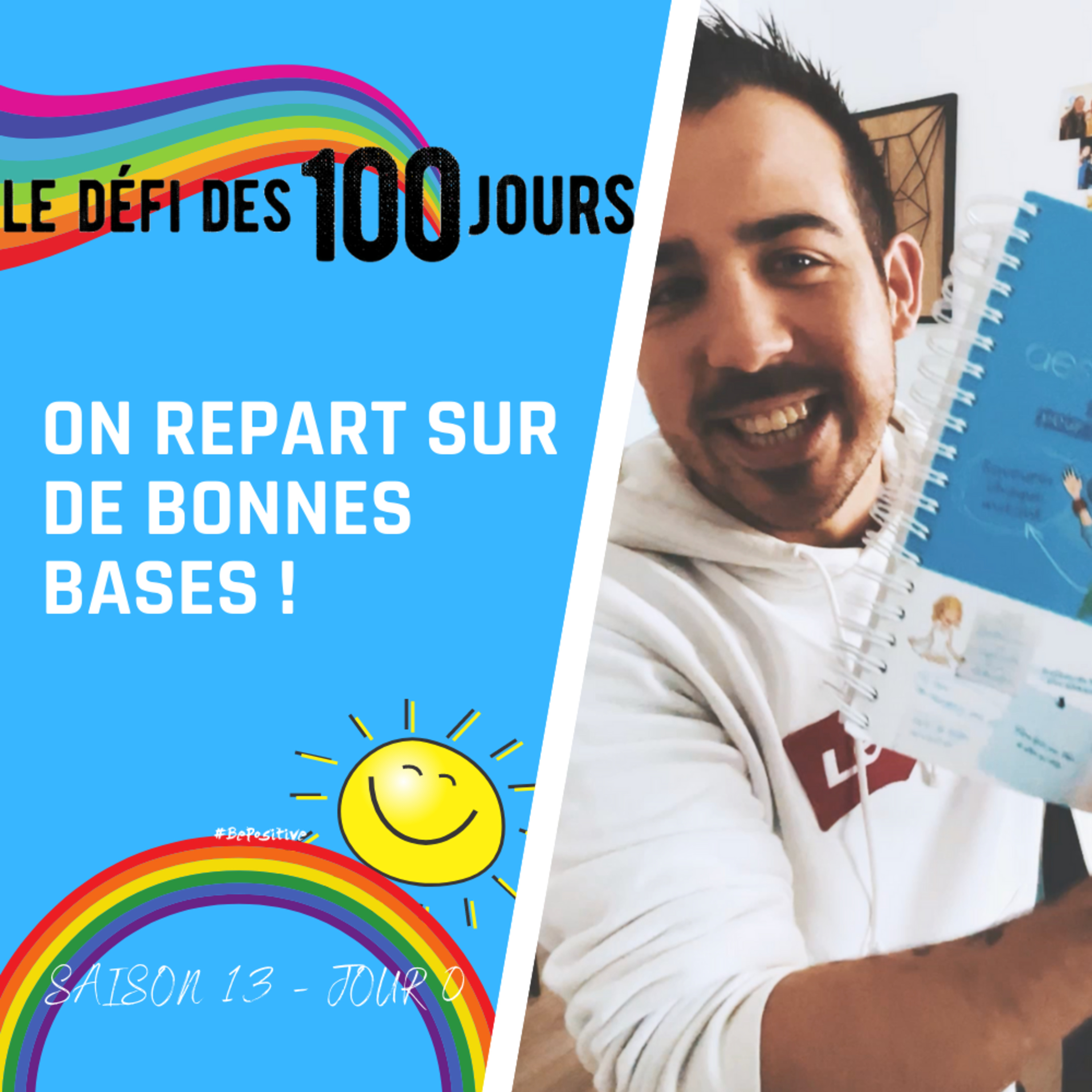 Be Positive - Le podcast positif