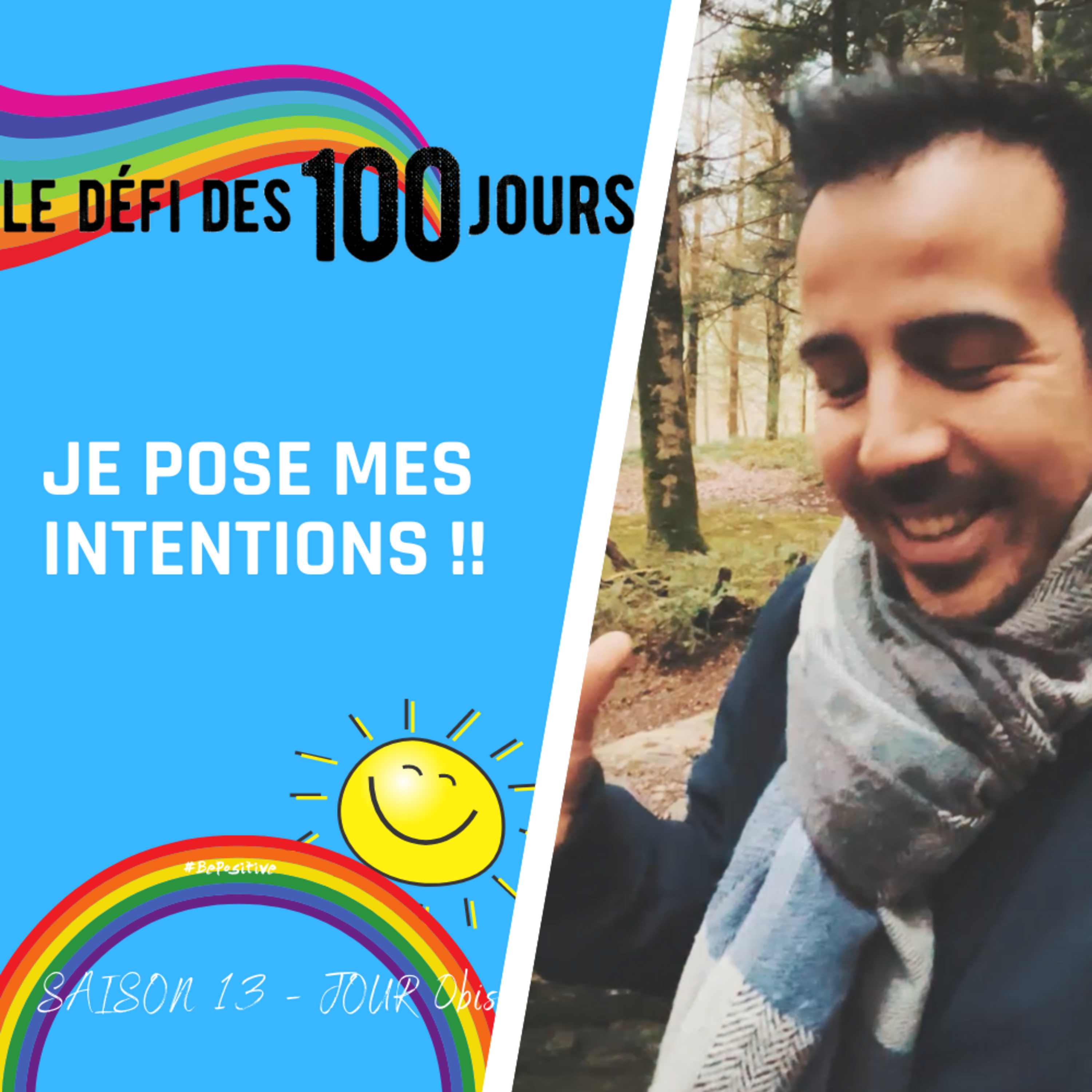 Be Positive - Le podcast positif