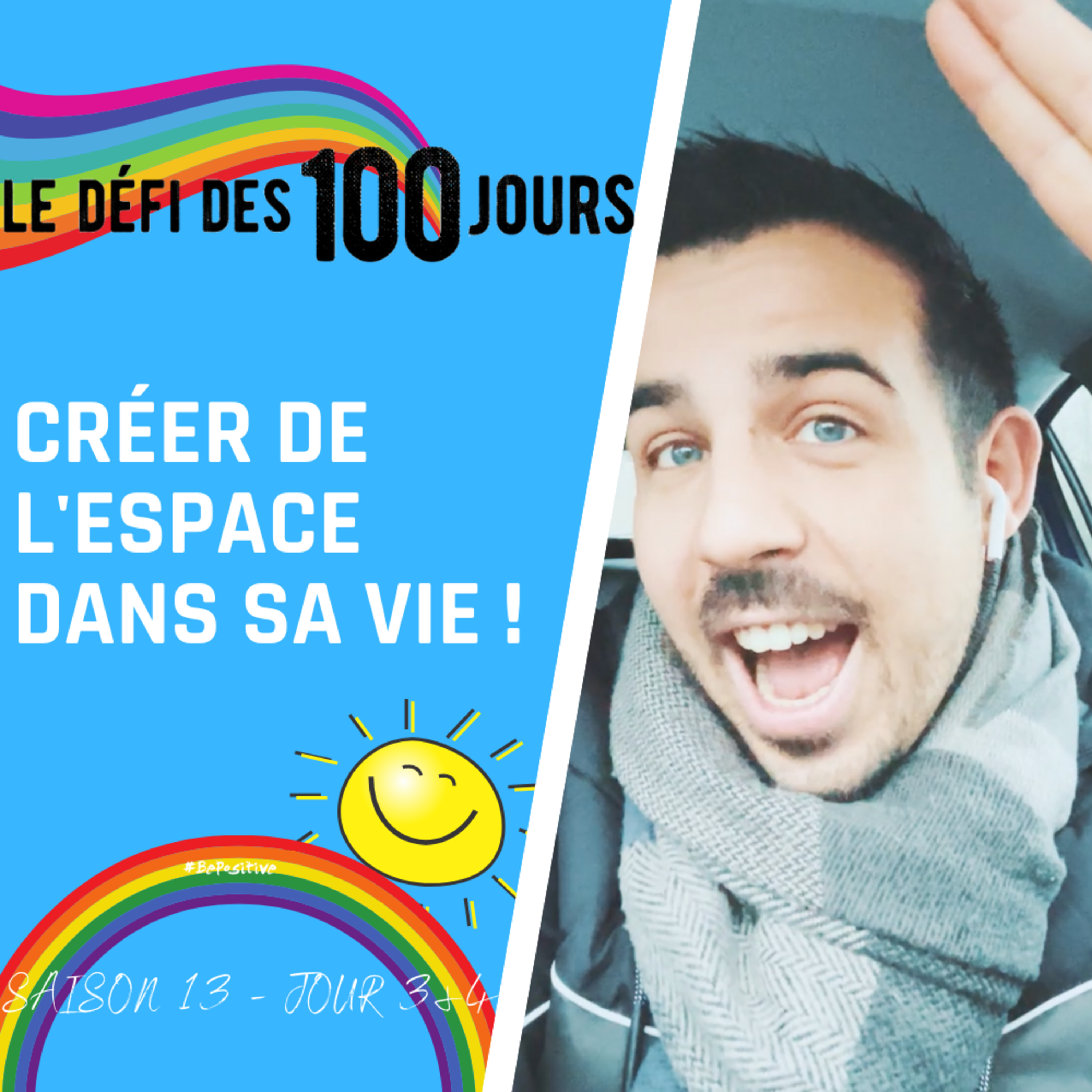 Be Positive - Le podcast positif