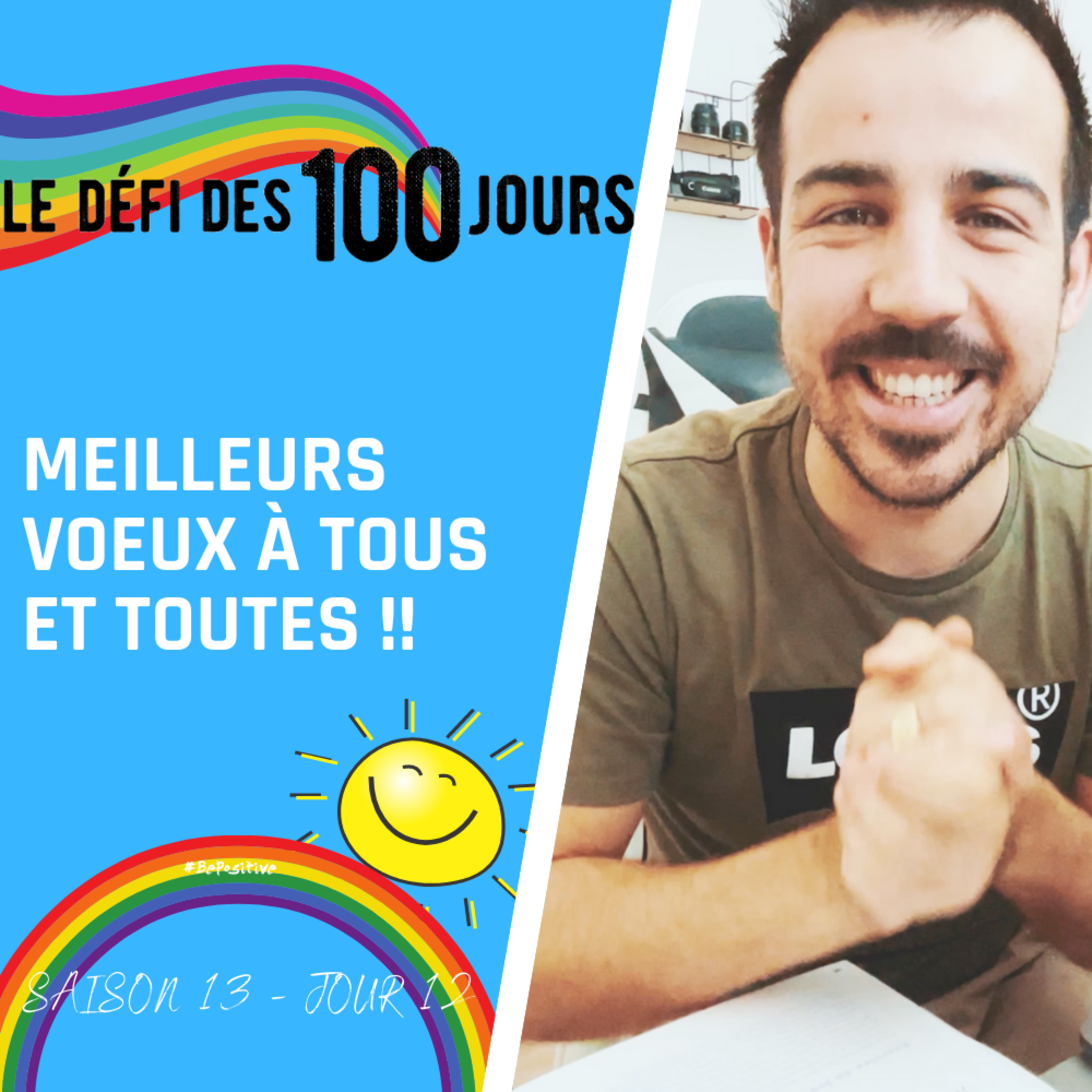 Be Positive - Le podcast positif