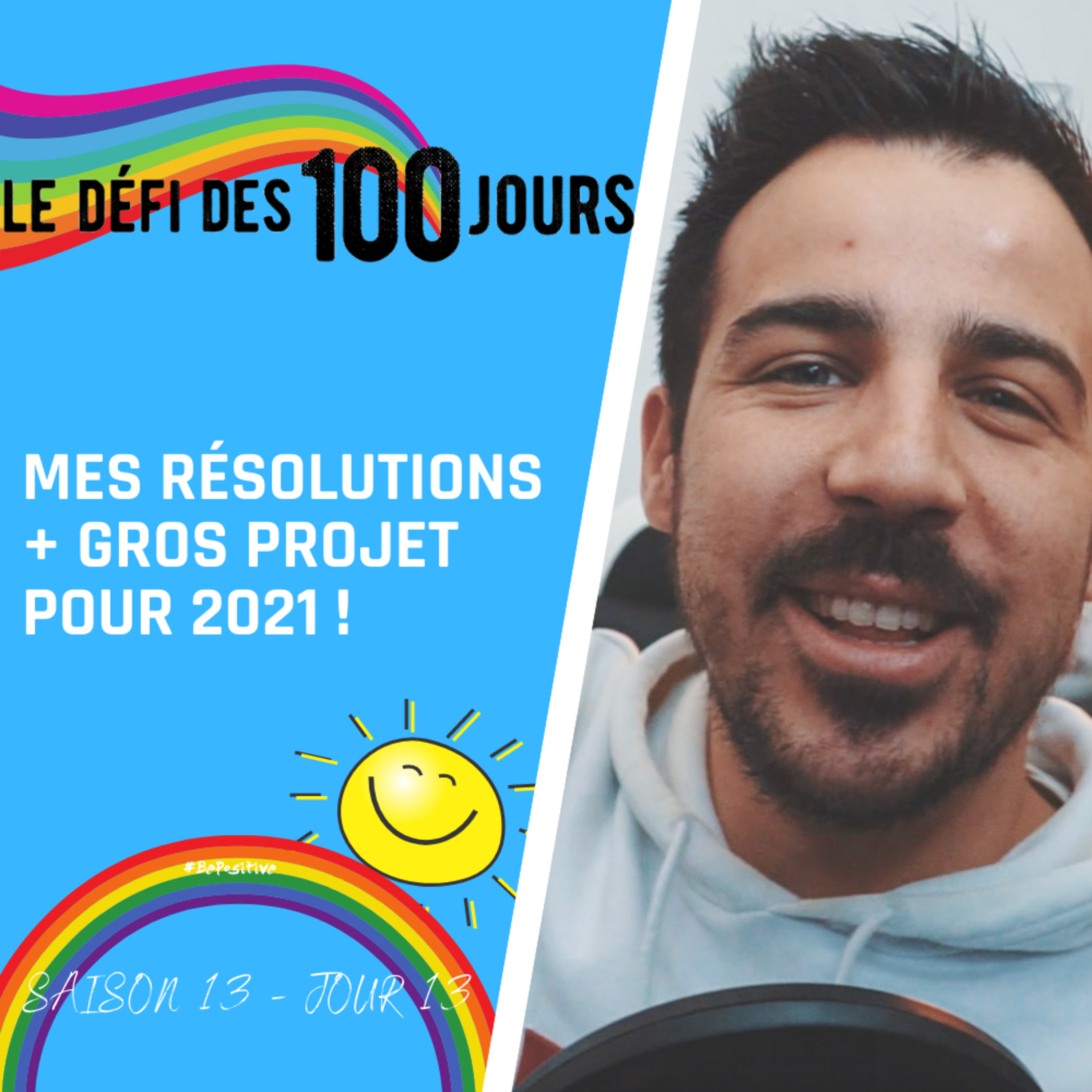 Be Positive - Le podcast positif