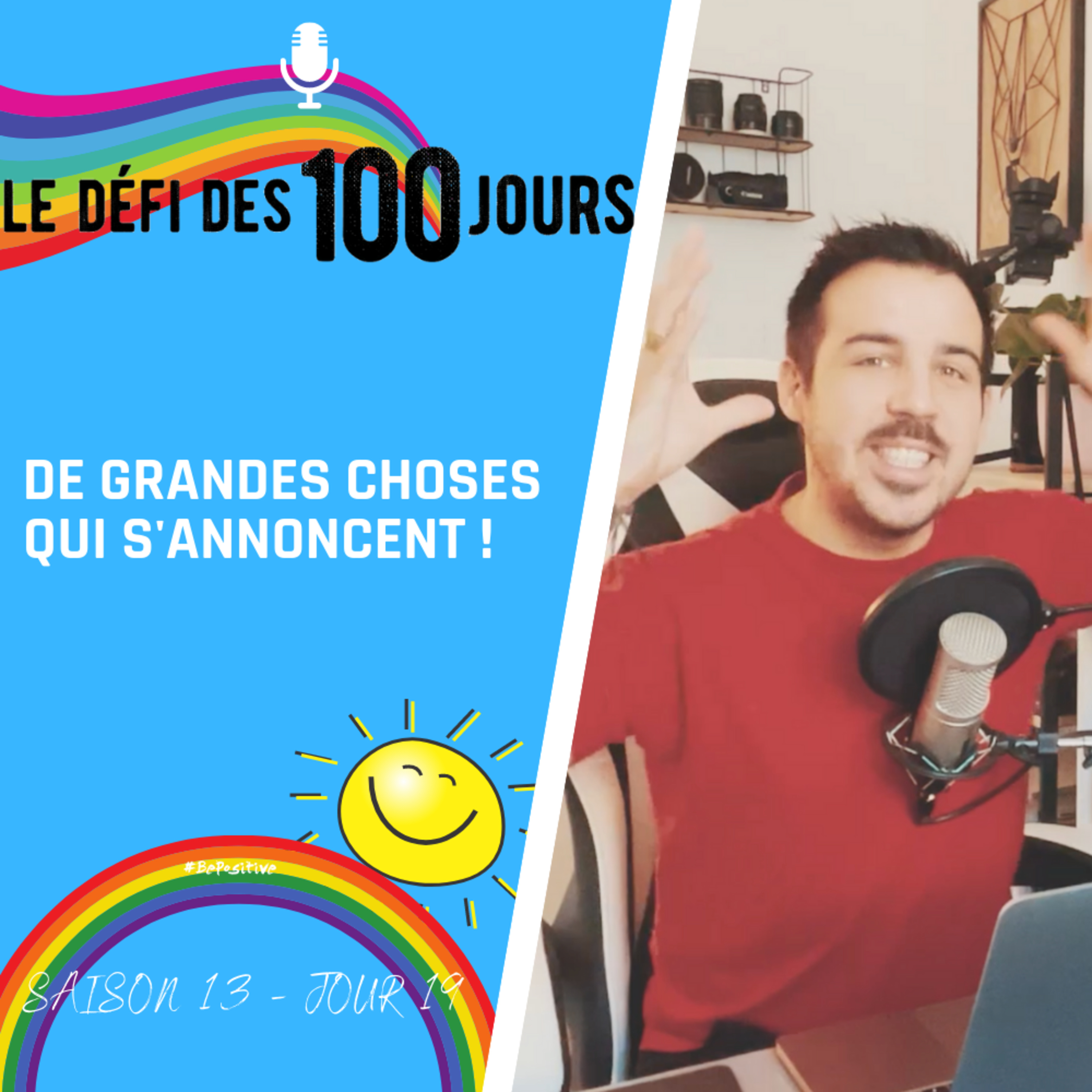 Be Positive - Le podcast positif