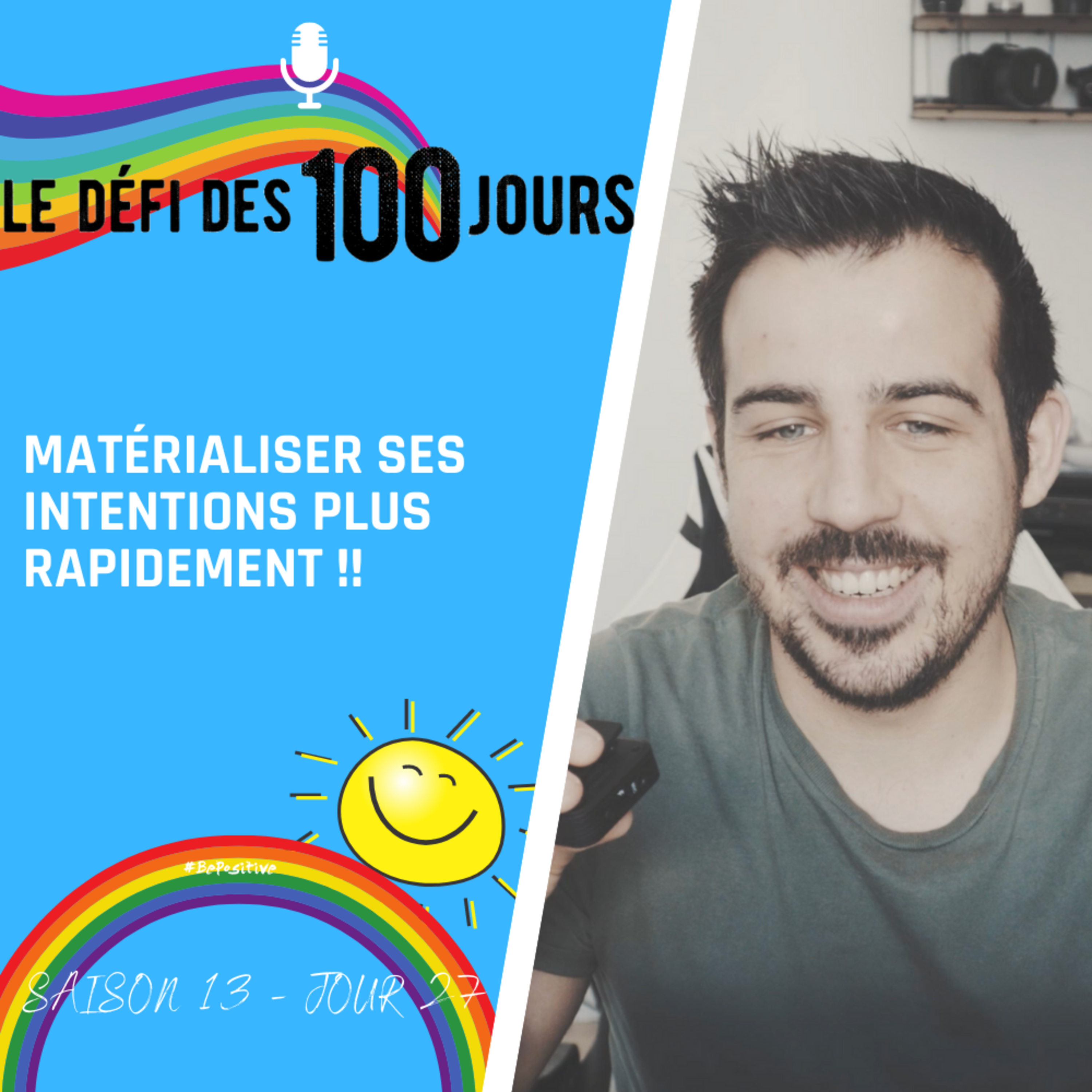 Be Positive - Le podcast positif