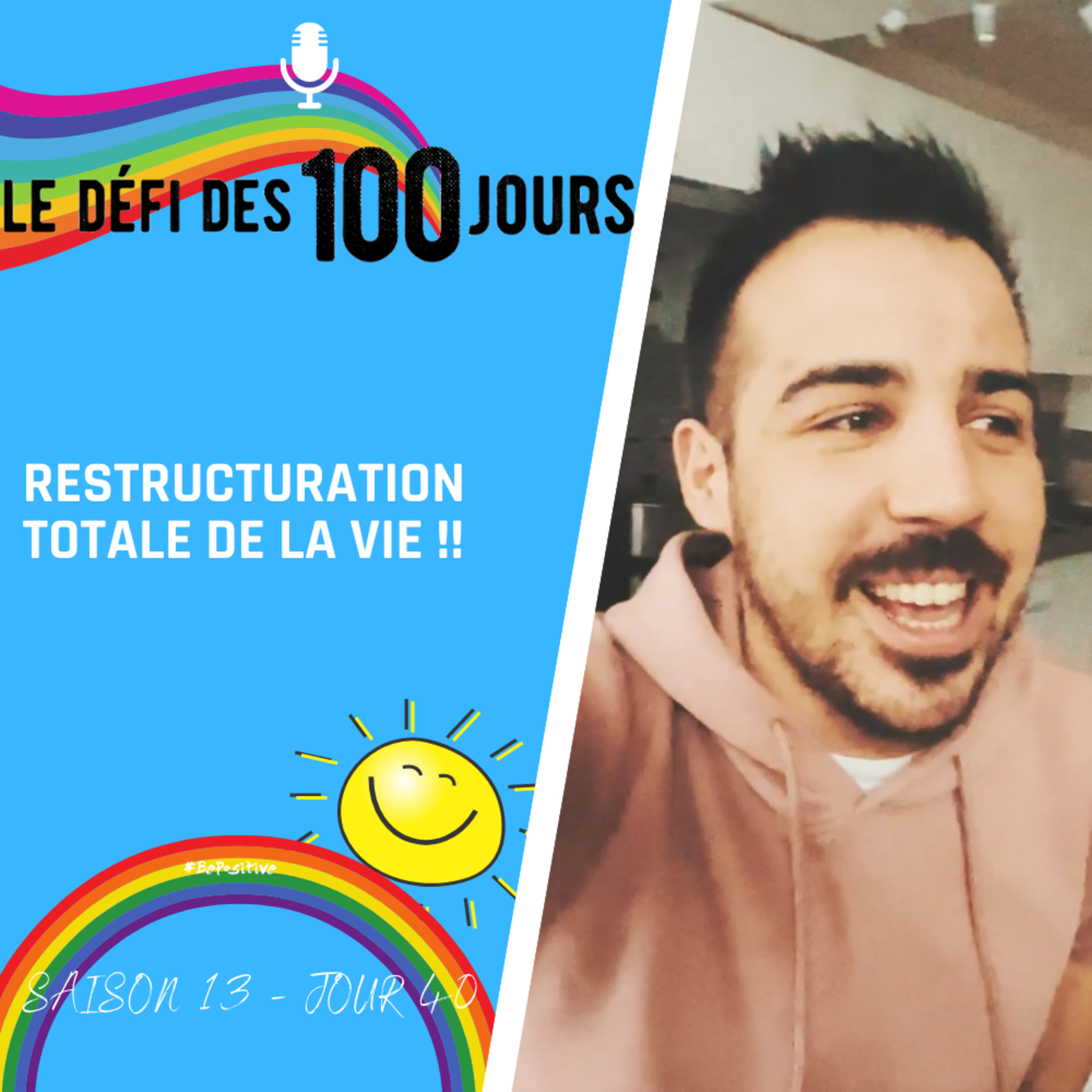 Be Positive - Le podcast positif
