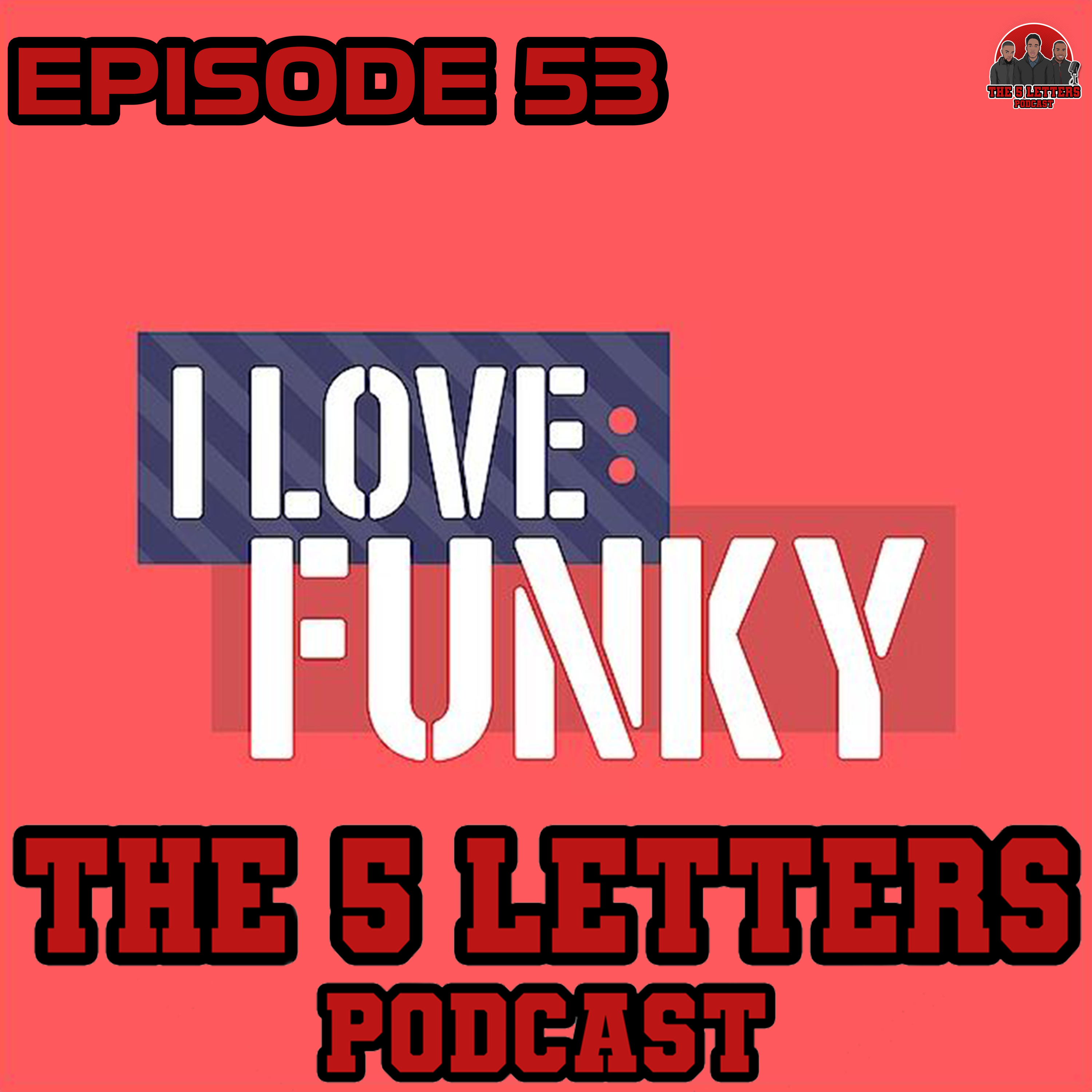 The 5 Letters Podcast