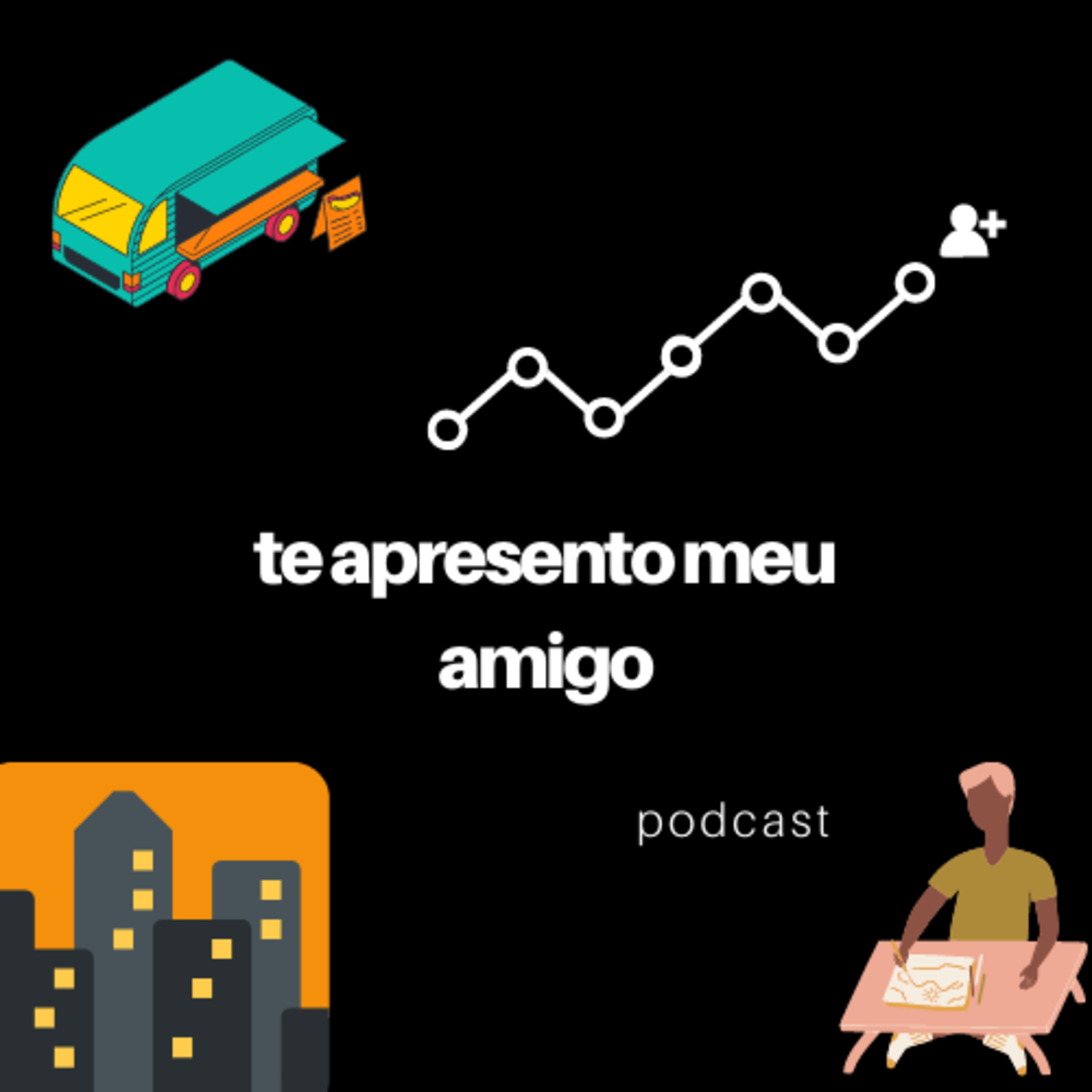 Te Apresento Meu Amigo