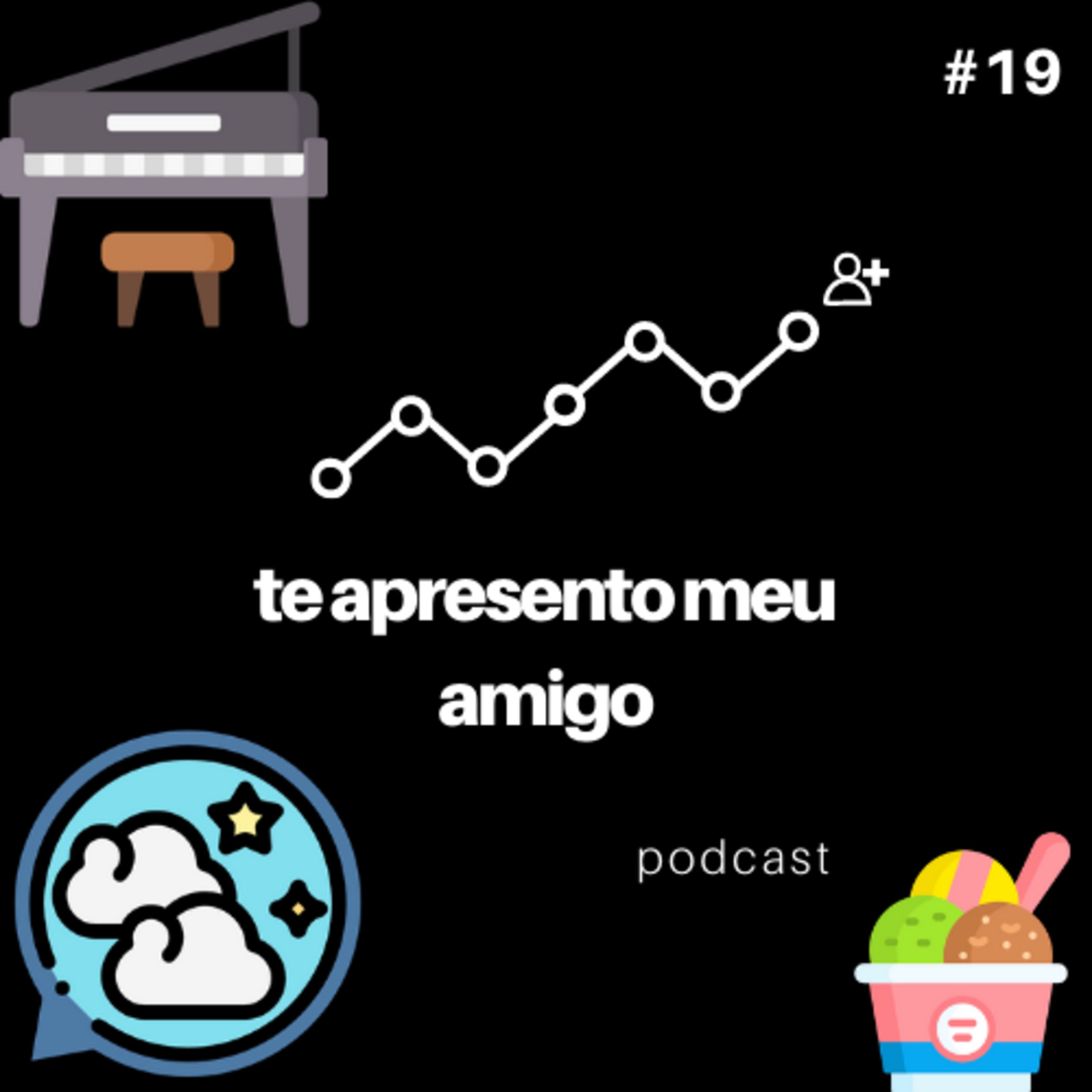 Te Apresento Meu Amigo