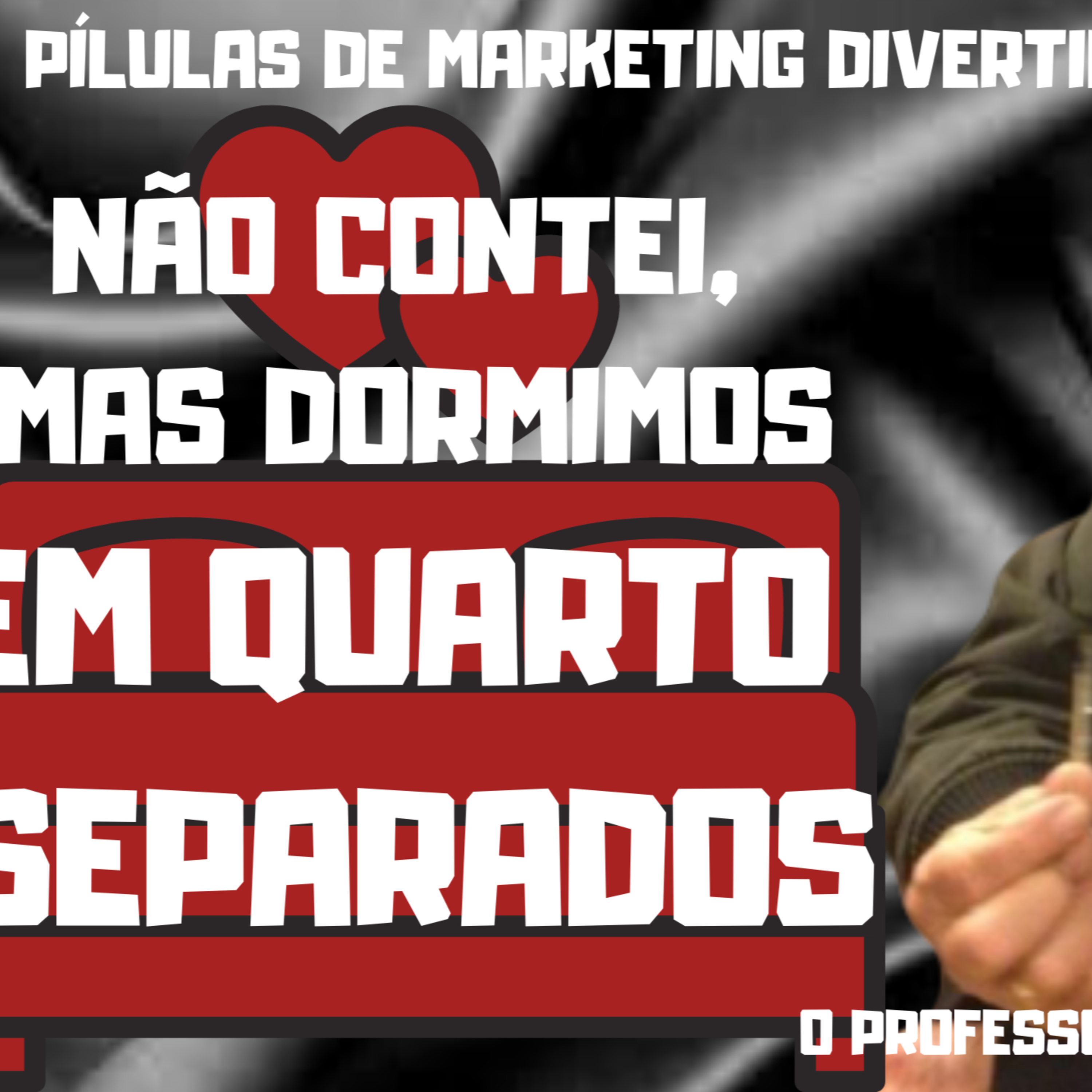O Bomzão do Marketing. Marketing Divertido com O Professor Lelé, #mentalidadeempreendedoradesucesso