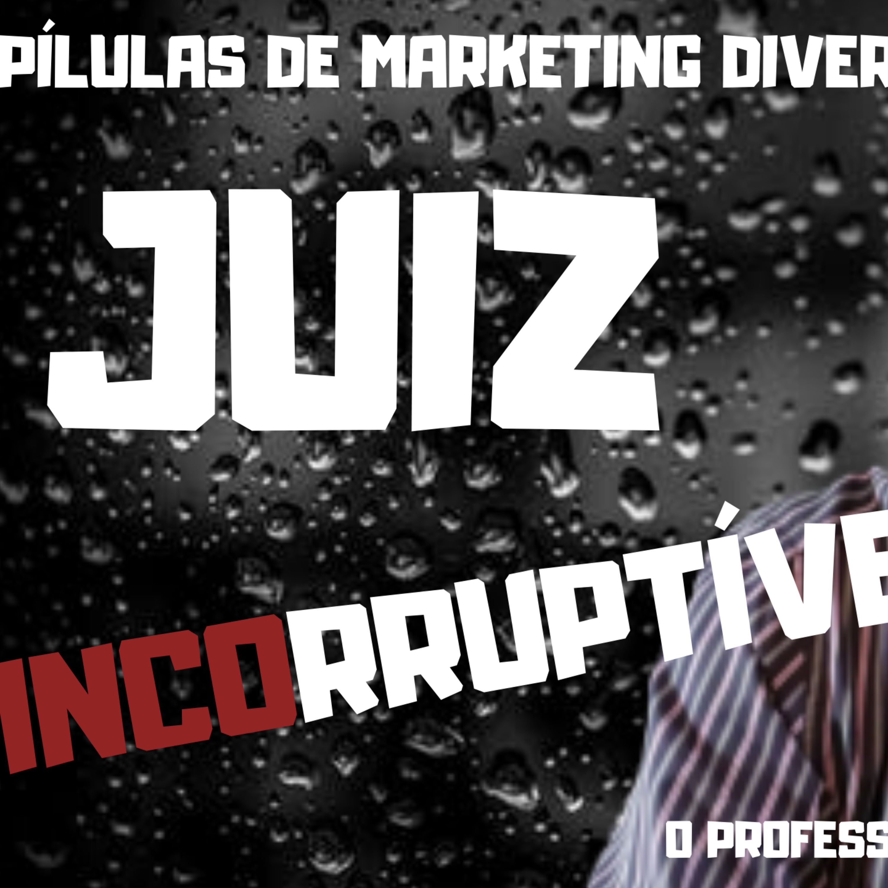 O Bomzão do Marketing. Marketing Divertido com O Professor Lelé, #mentalidadeempreendedoradesucesso