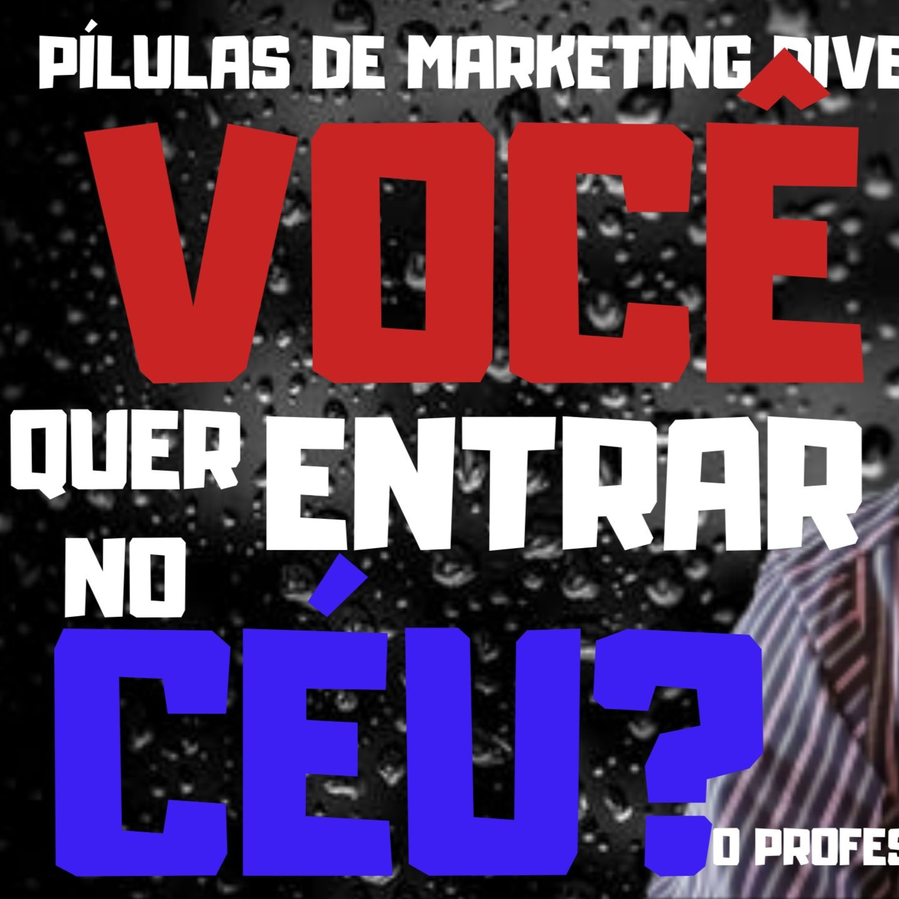 O Bomzão do Marketing. Marketing Divertido com O Professor Lelé, #mentalidadeempreendedoradesucesso