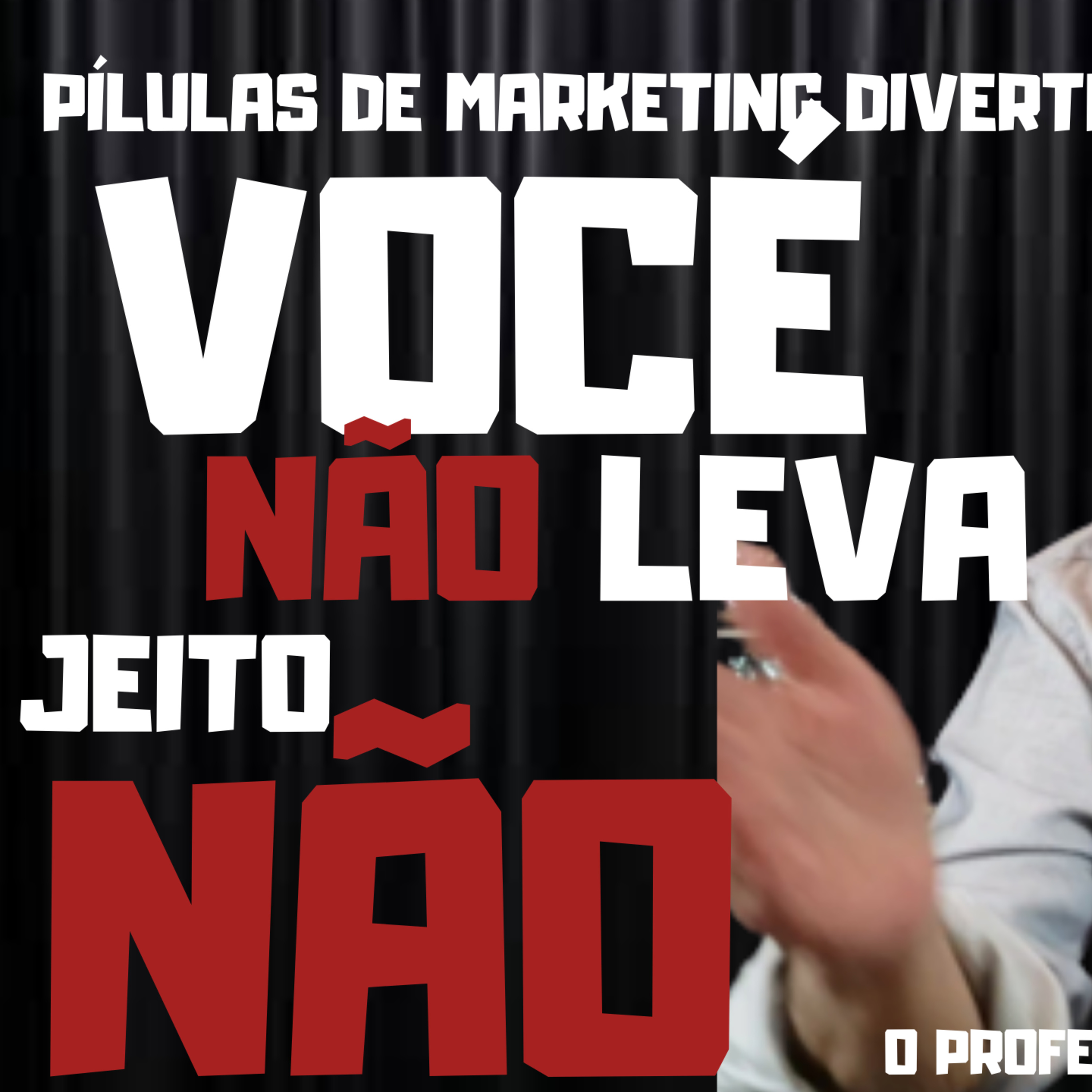 O Bomzão do Marketing. Marketing Divertido com O Professor Lelé, #mentalidadeempreendedoradesucesso