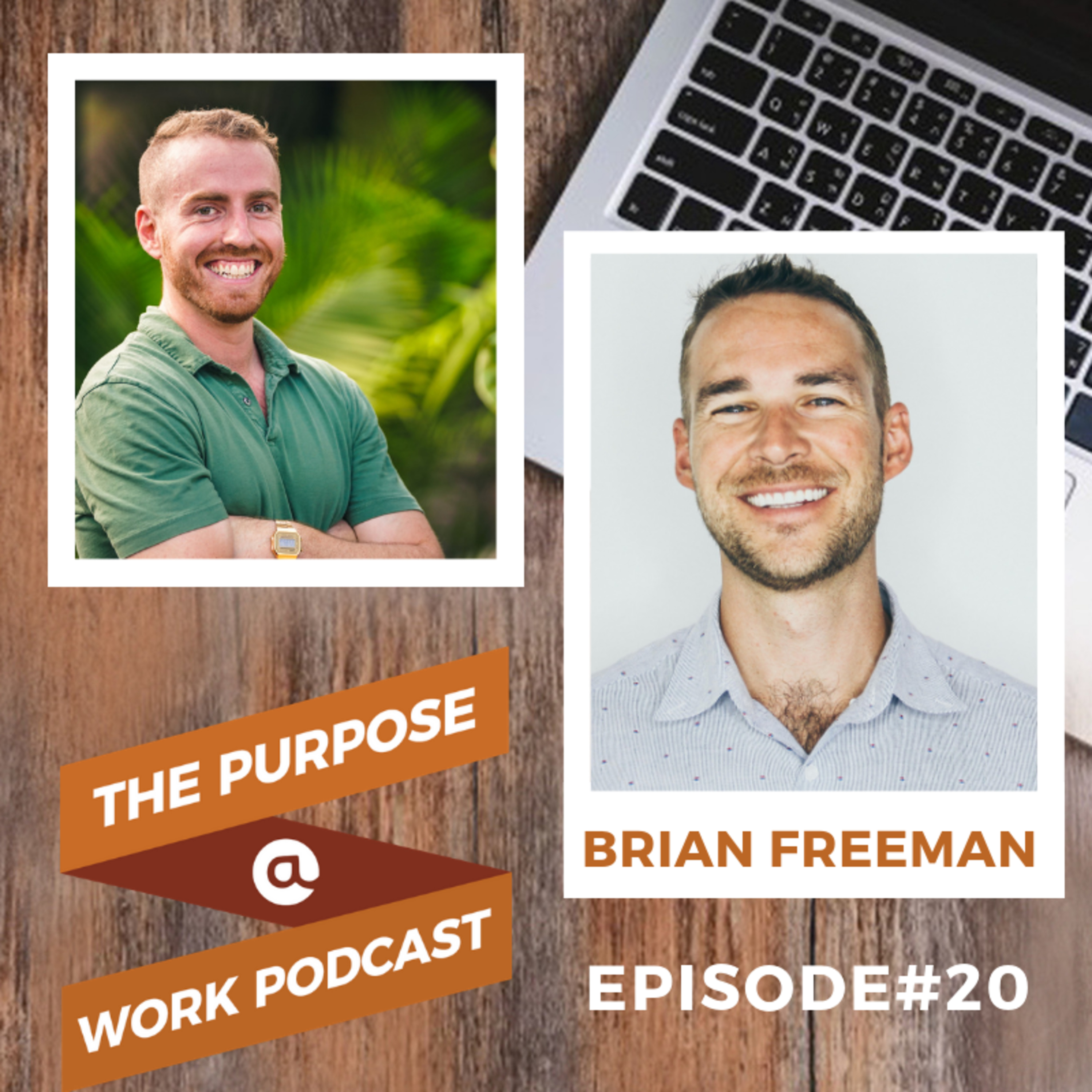 #20 Brian Freeman - Founder/CEO @Heartbeat: The Power of Emotional Resilience