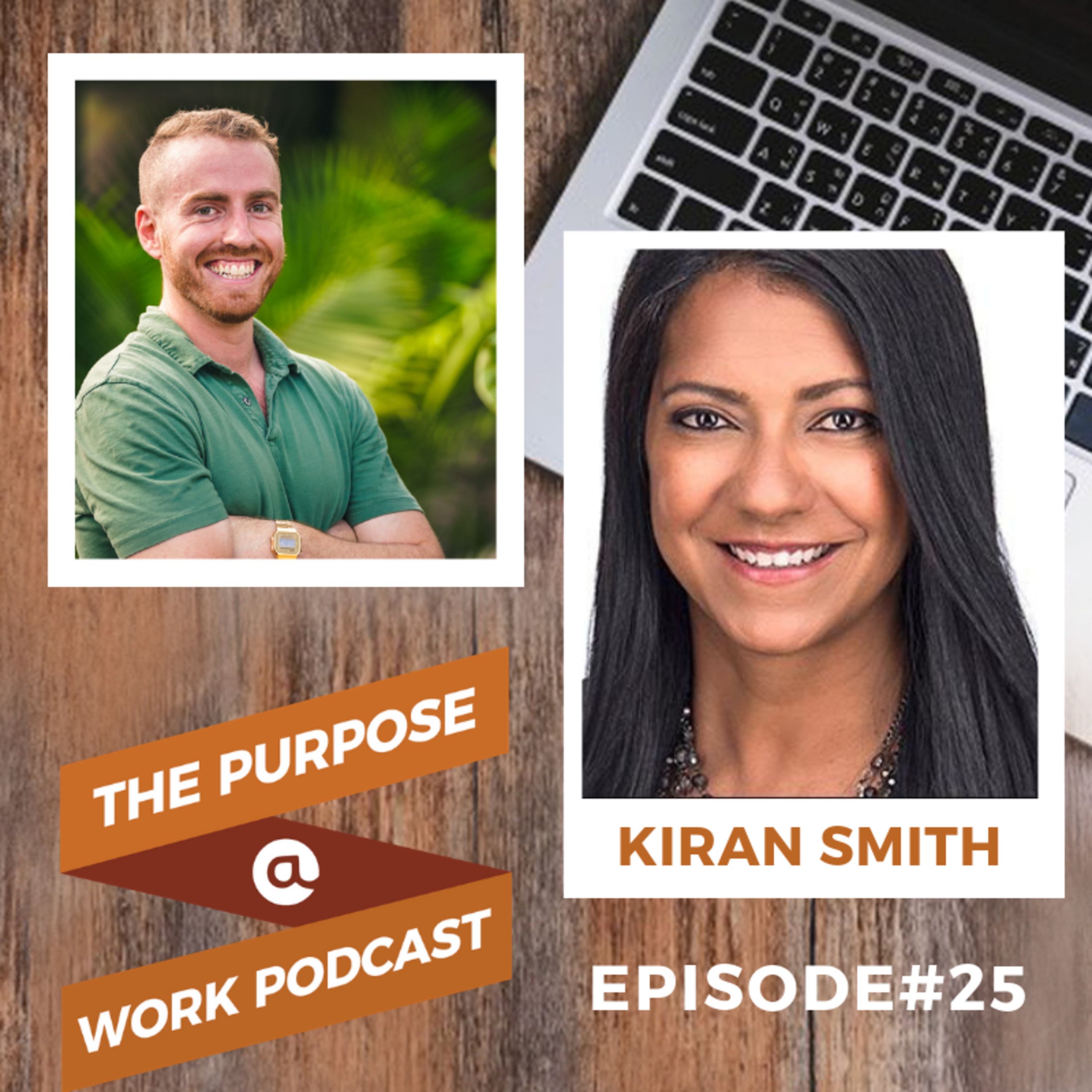 #25 Kiran Smith - CEO @Arnold: How the Best Leaders Create Support Systems