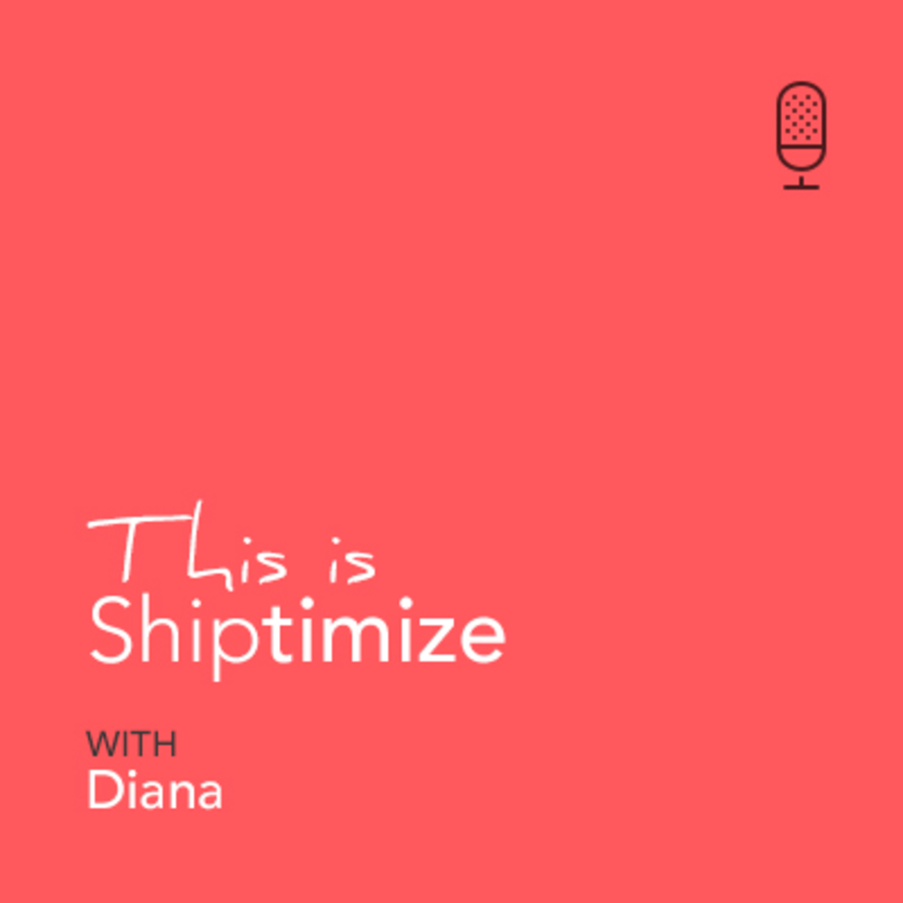 This is Shiptimize - Meet Diana!