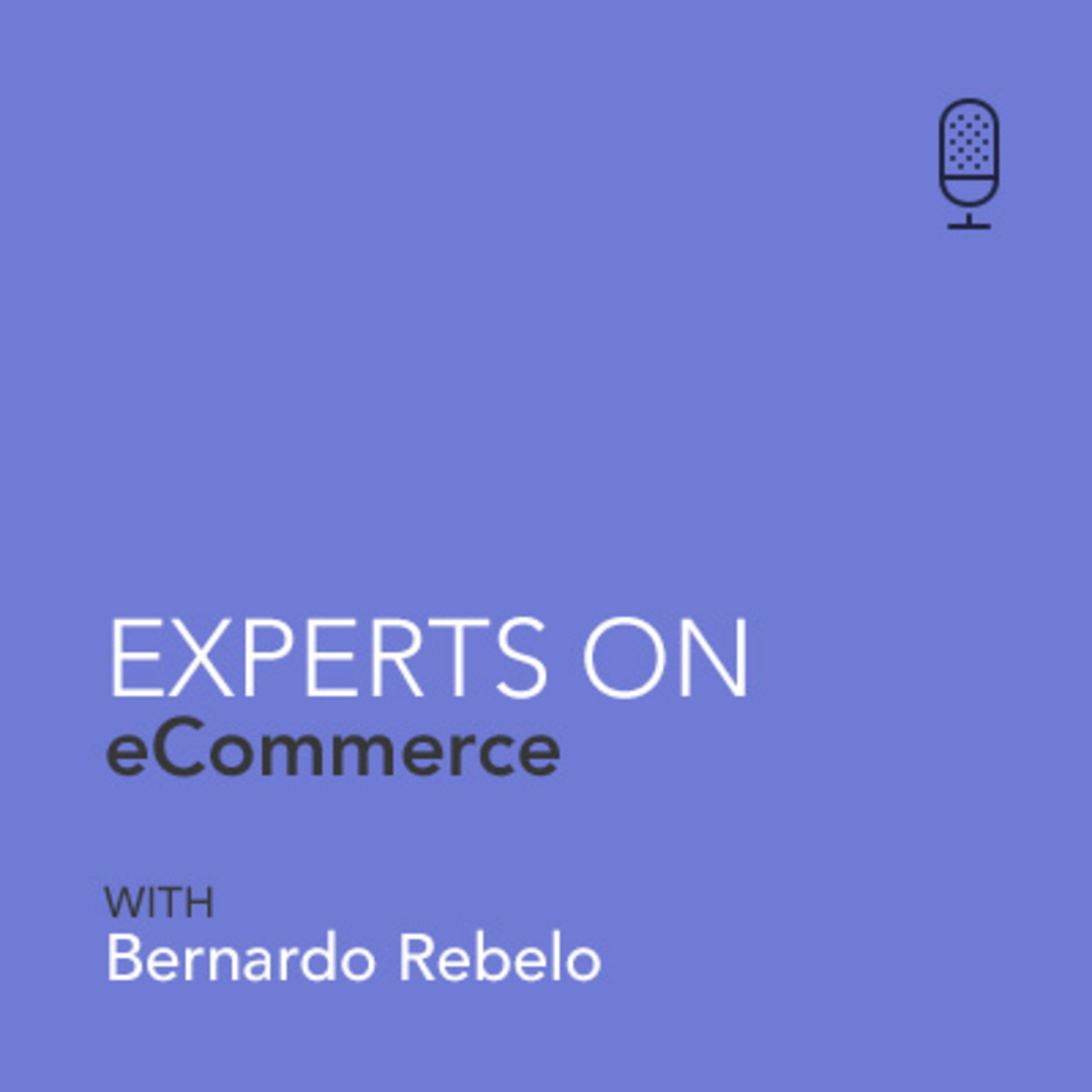 Bernardo Rebelo - Expert On eCommerce - "Keeping promises and doing the basics well" (PT)